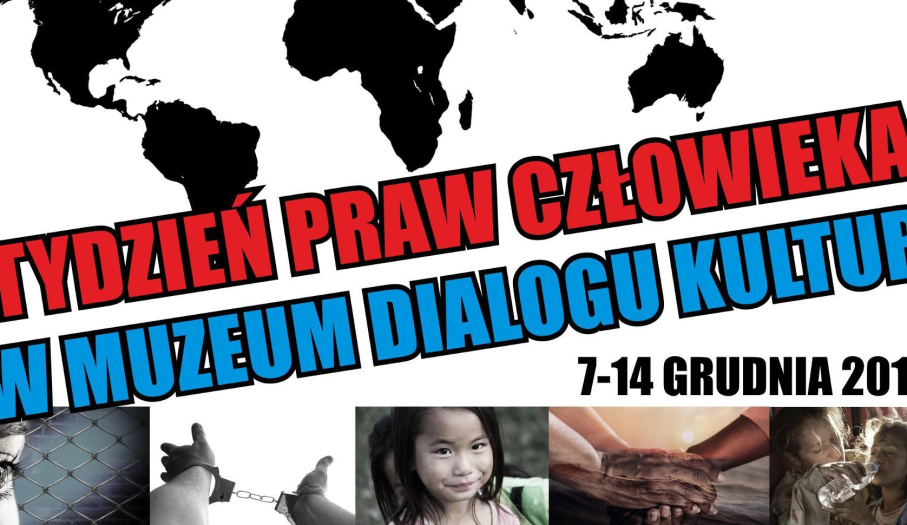 Tydzień Praw Człowieka w Muzeum Dialogu Kultur