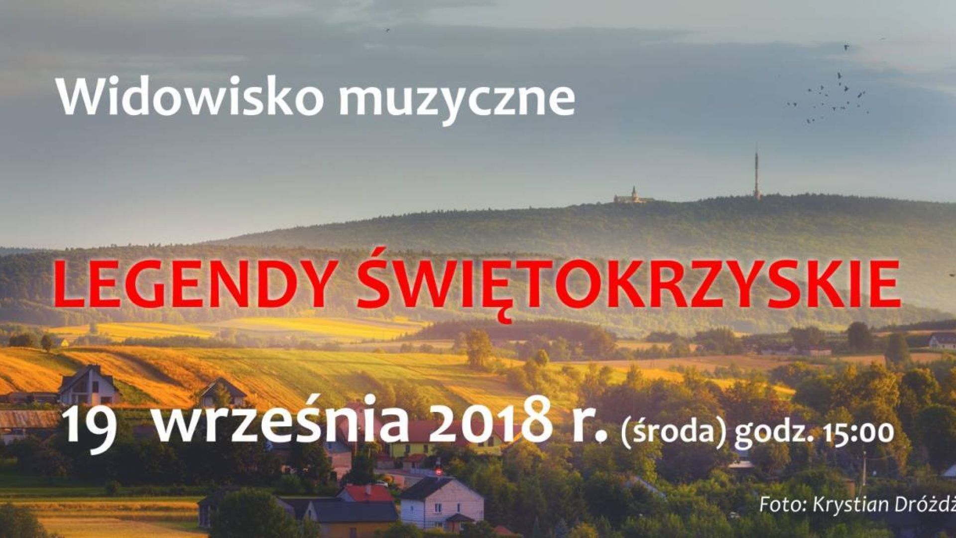 Widowisko muzyczne pt. "Legendy świętokrzyskie" w Skarżysku-Kamiennej