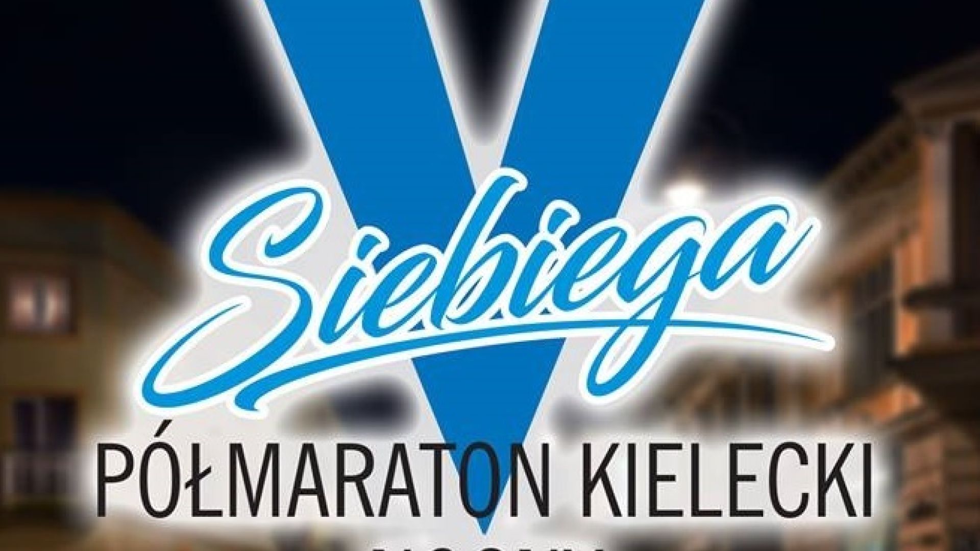 5. Nocny sieBiega Półmaraton Kielecki