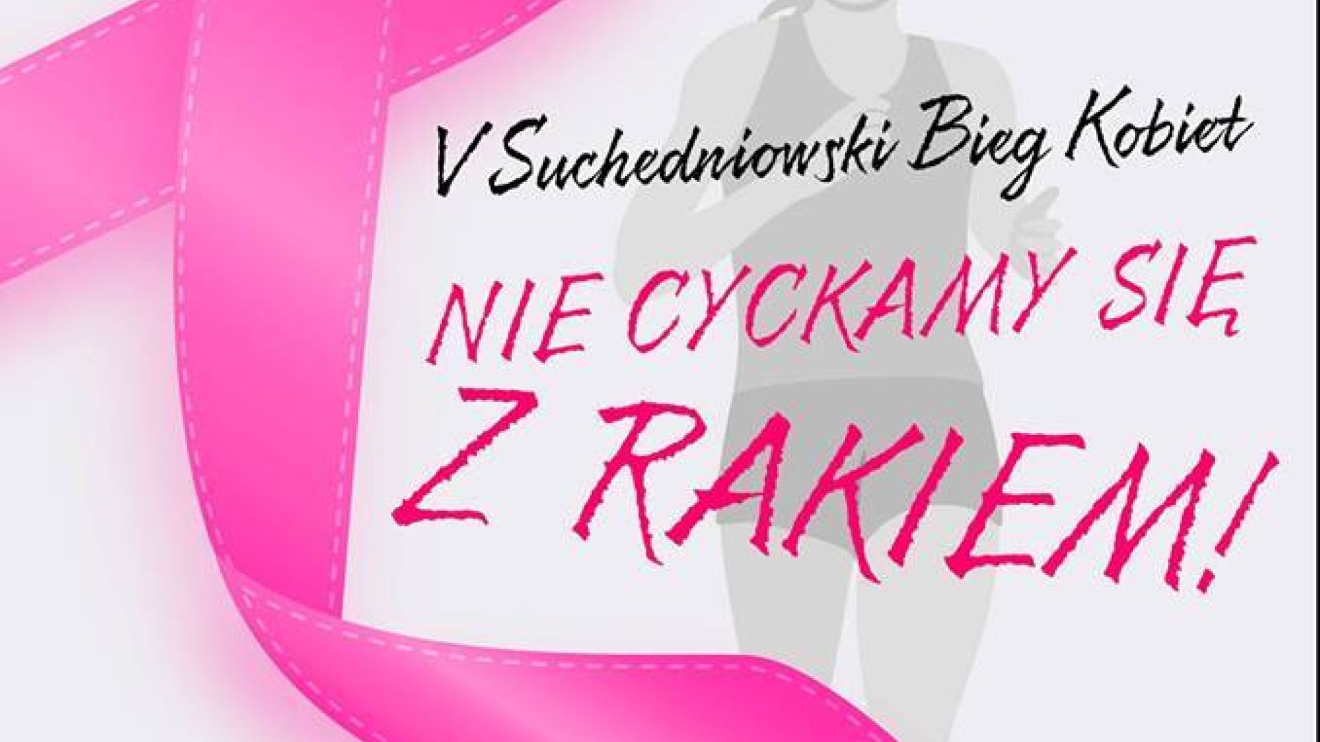 Suchedniowski Bieg Kobiet – nie cyckamy się z rakiem!