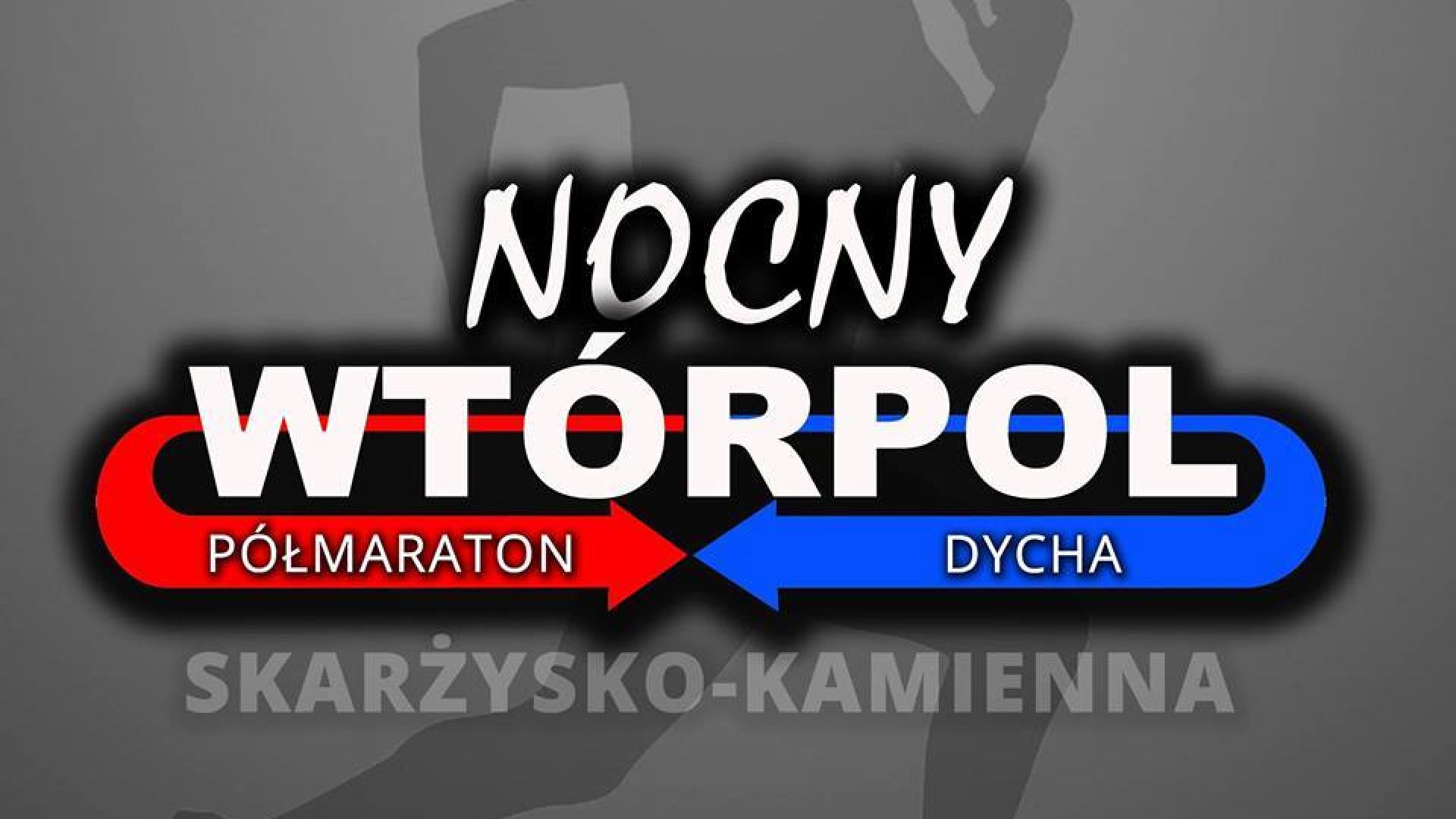 Nocny Półmaraton Wtórpol