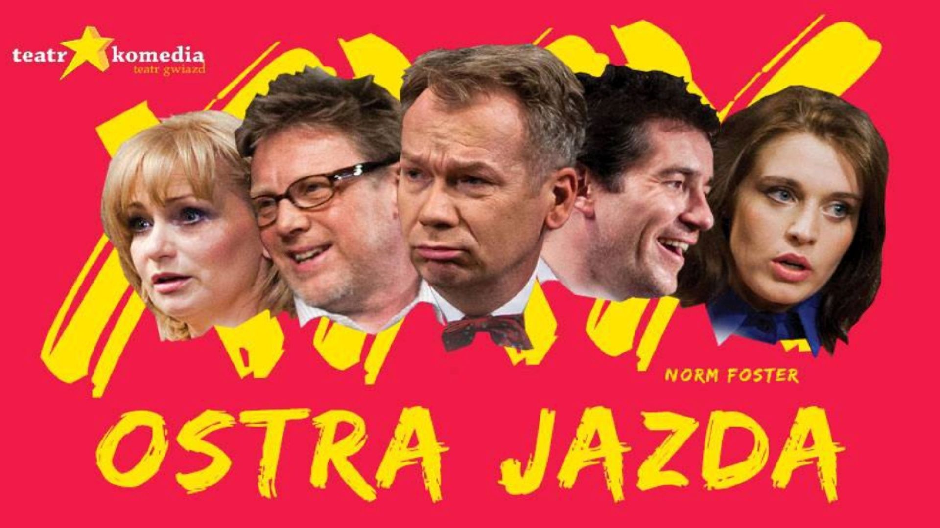 "Ostra Jazda" Spektakl Teatru Komedia [spektakl odwołany]
