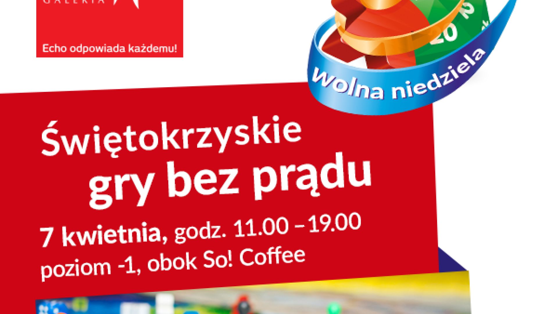 Gry bez prądu w Galerii Echo