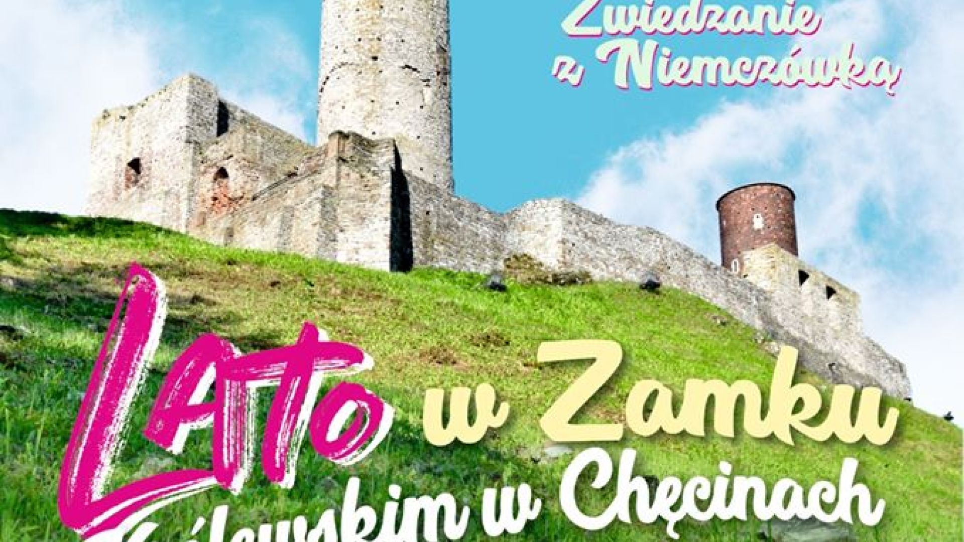 Lato na Zamku w Chęcinach