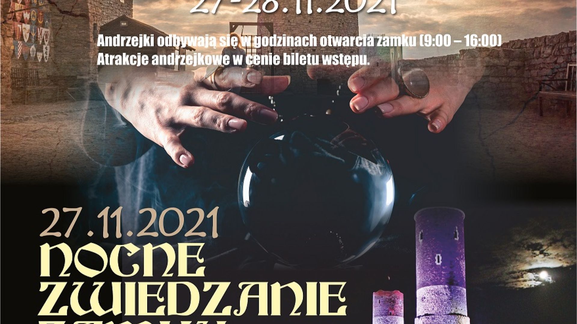 Andrzejkowy weekend na Zamku Królewskim w Chęcinach