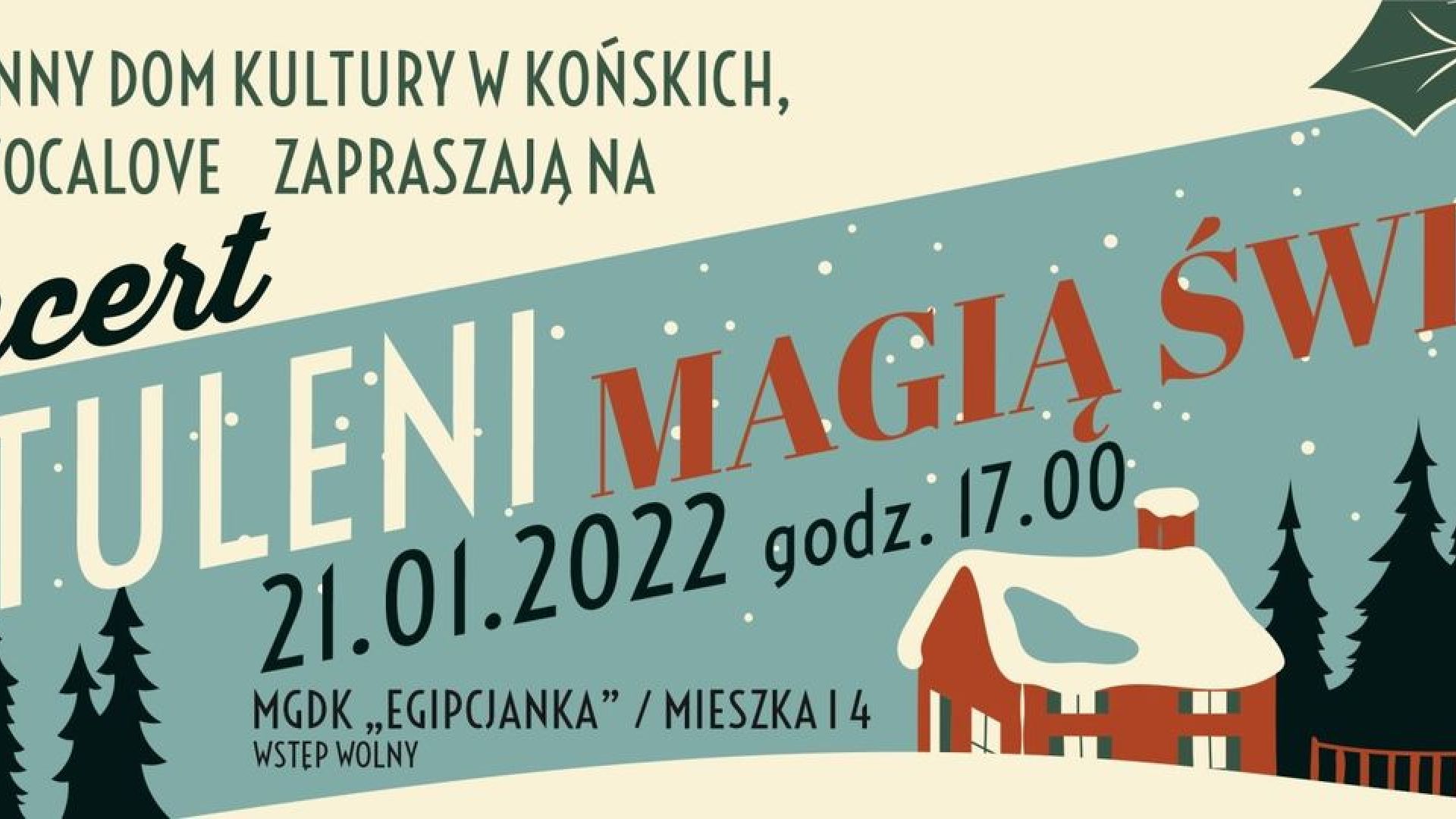 Otuleni magią świąt - koncert zimowy