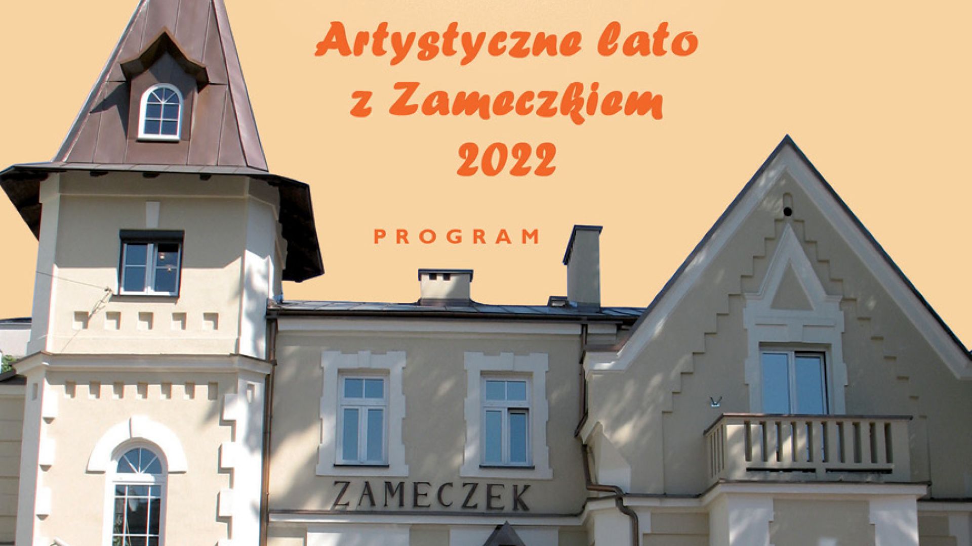 Artystyczne lato z Zameczkiem