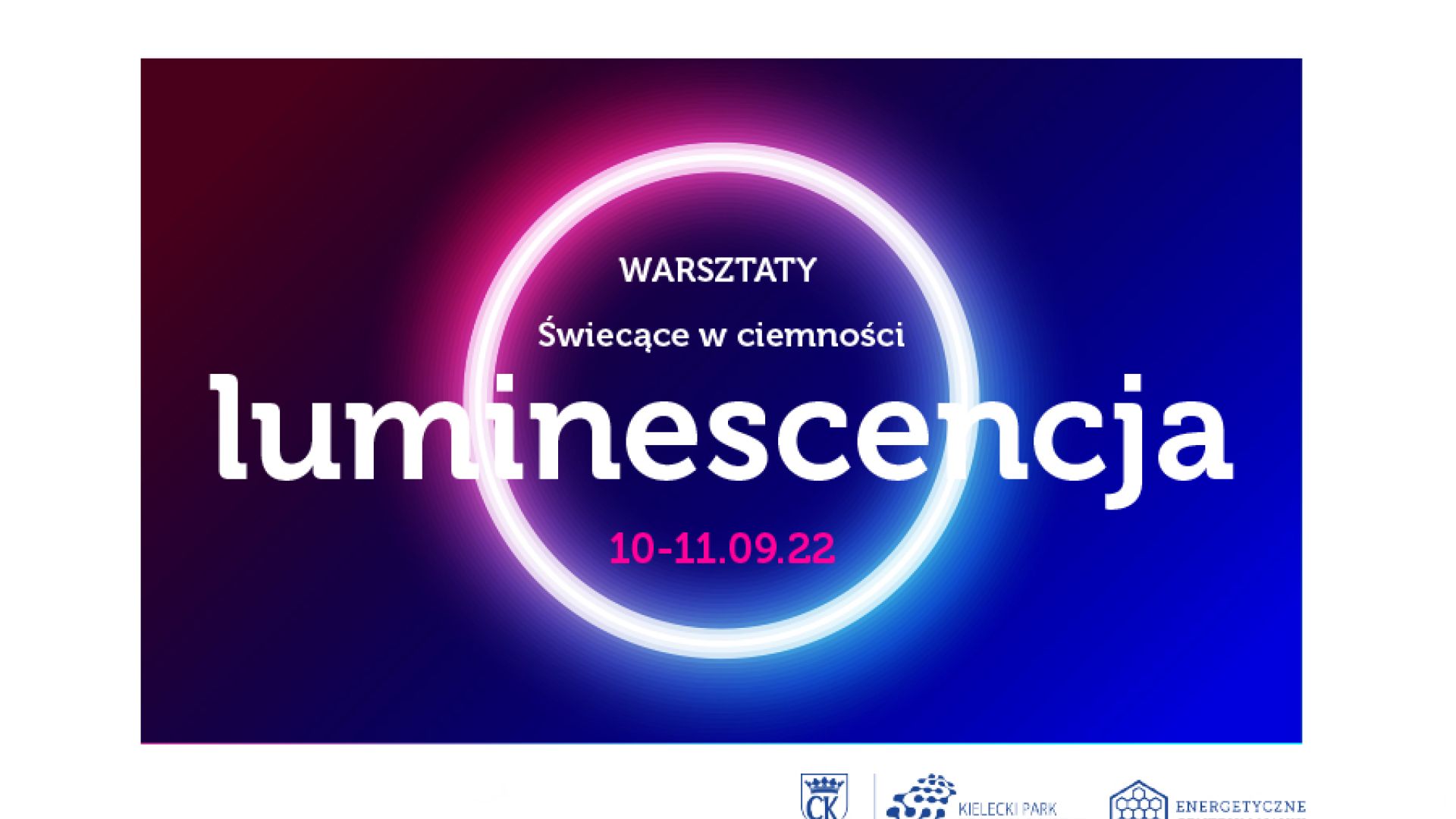 Warsztaty familijne „Świecące w ciemności – luminescencja"