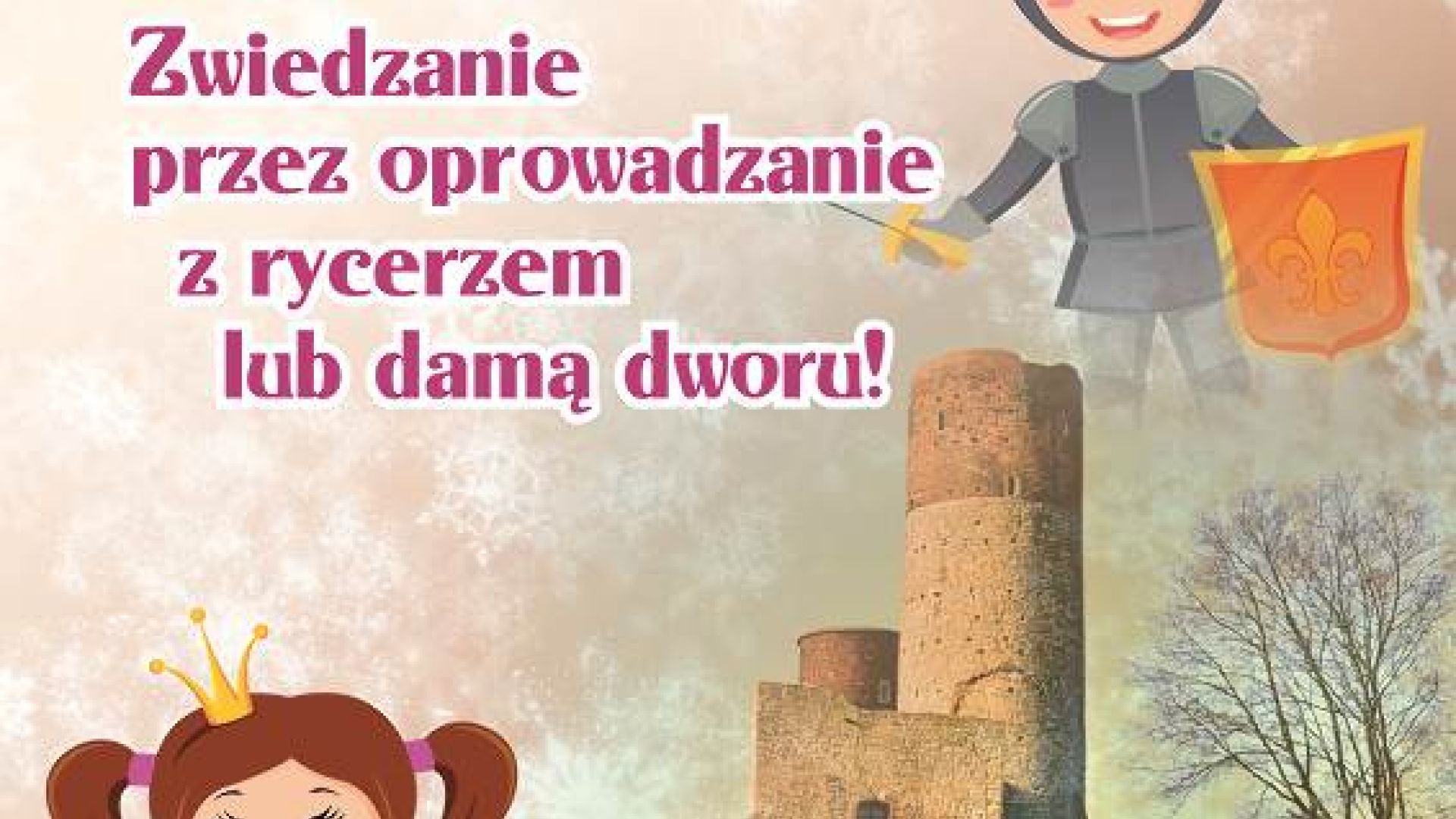 Ferie na Zamku Królewskim w Chęcinach