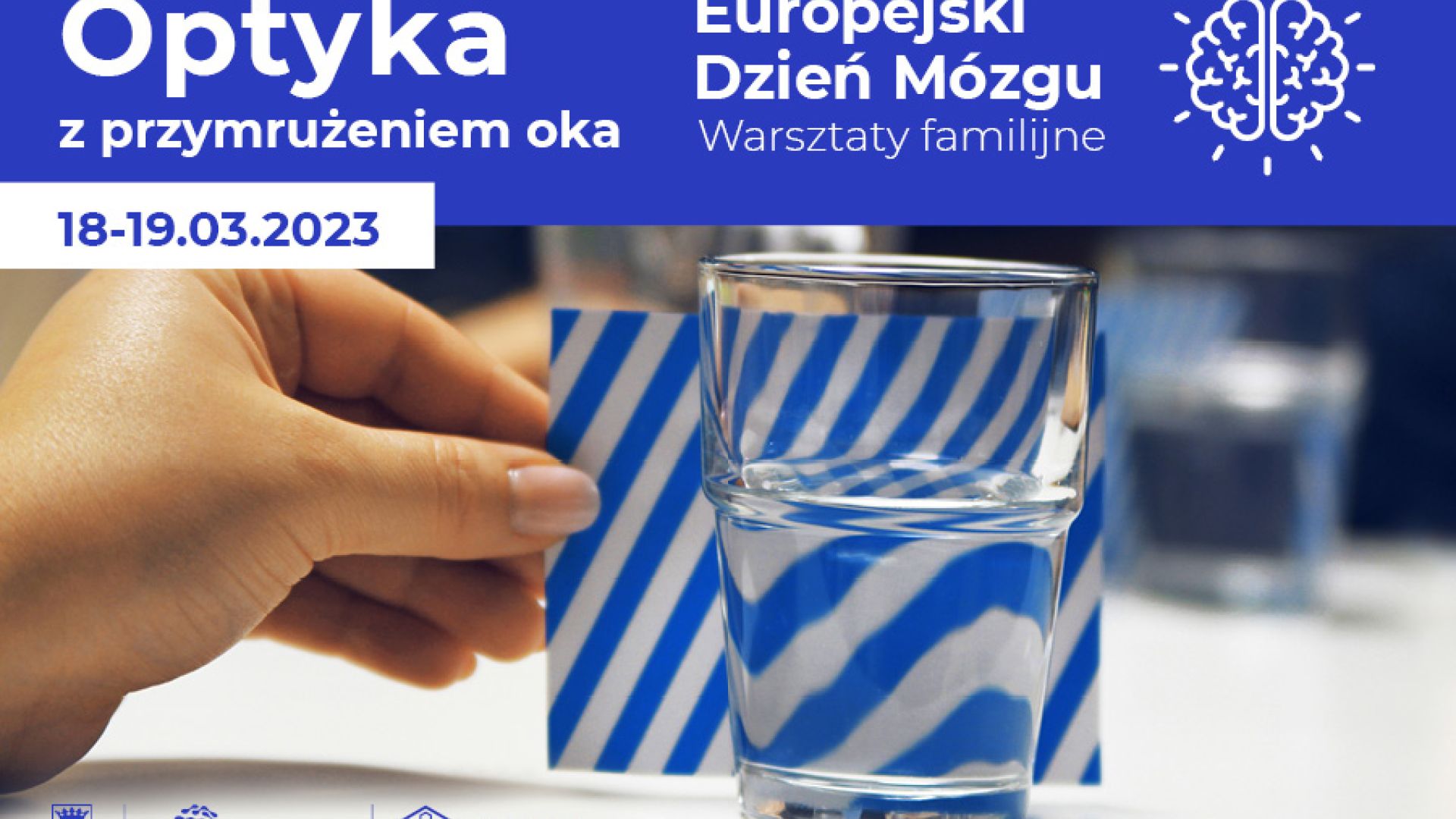 Optyka z przymrużeniem oka - Europejski Dzień Mózgu