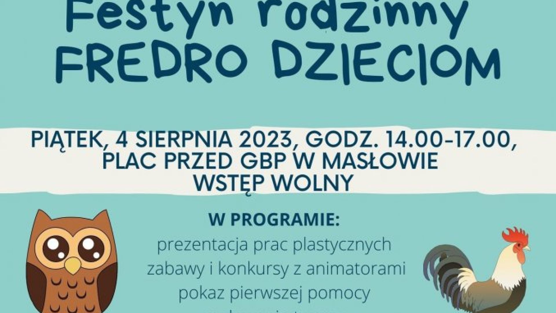 Festyn rodzinny FREDRO DZIECIOM