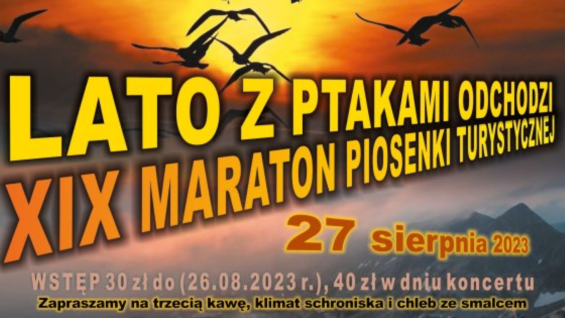 LATO Z PTAKAMI ODCHODZI – XIX Maraton Piosenki Turystycznej i Poetyckiej