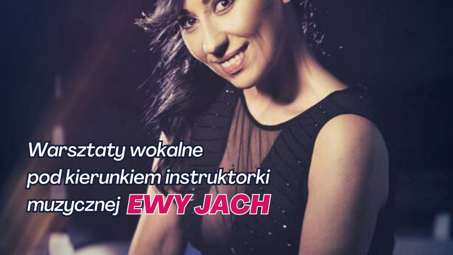 Wakacyjne Studio Piosenki z Ewą Jach
