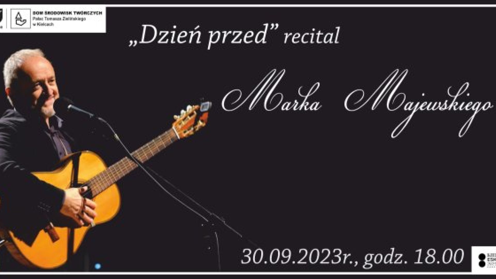 „Dzień przed...” – recital Marka Majewskiego