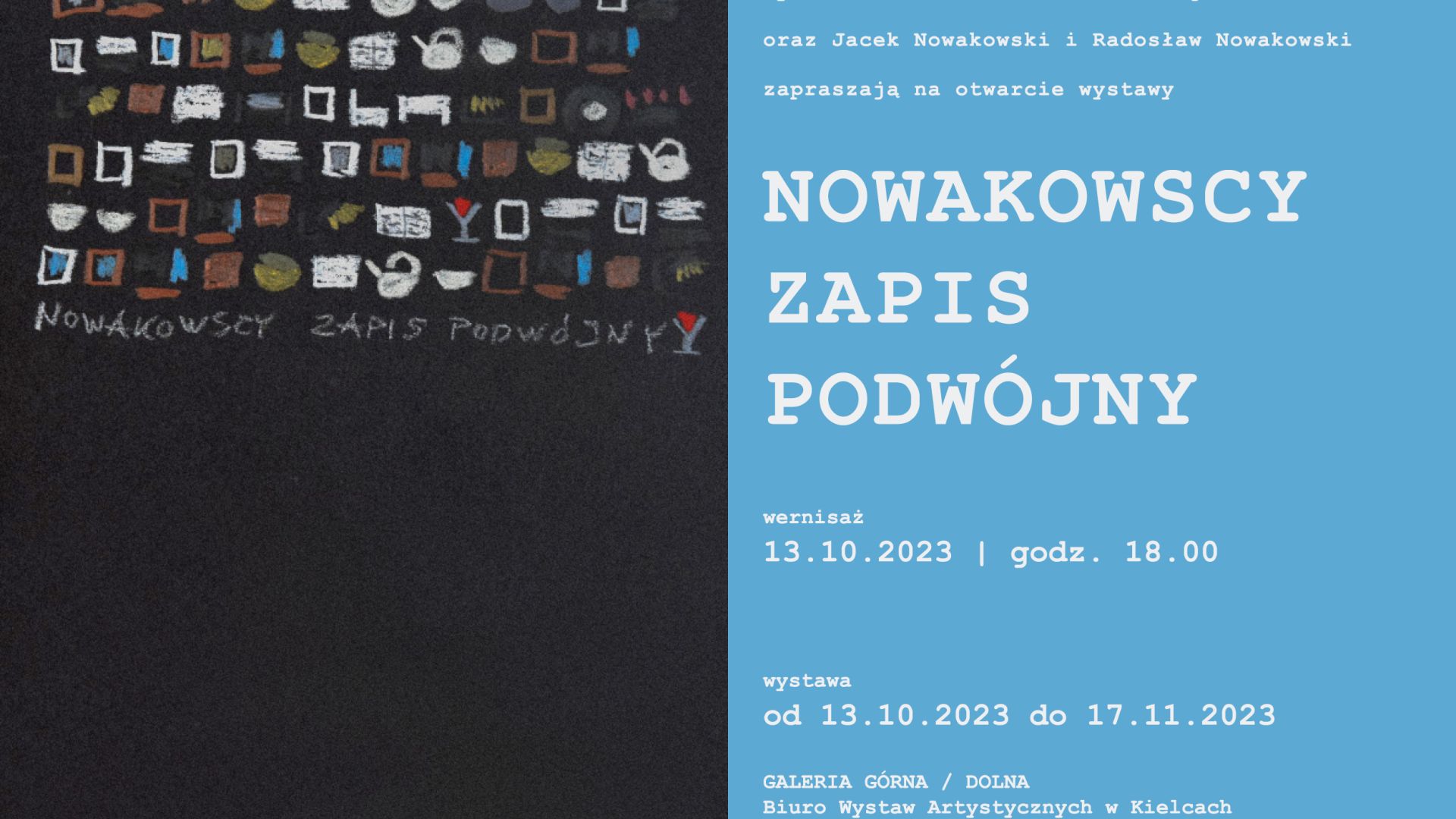 Wystawa "Nowakowscy - zapis podwójny"