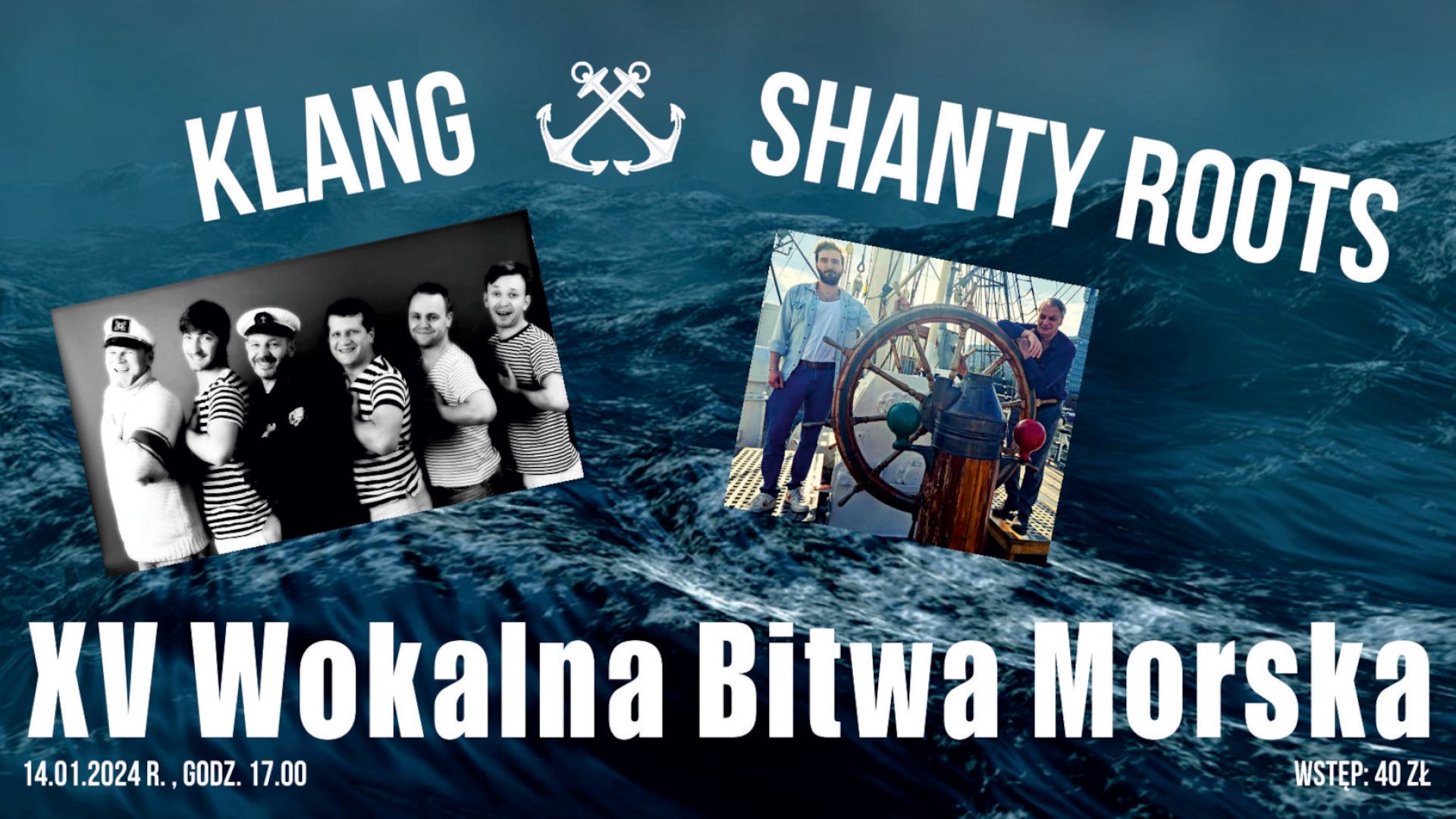 XV Wokalna Bitwa Morska: KLANG vs SHANTY ROOTS