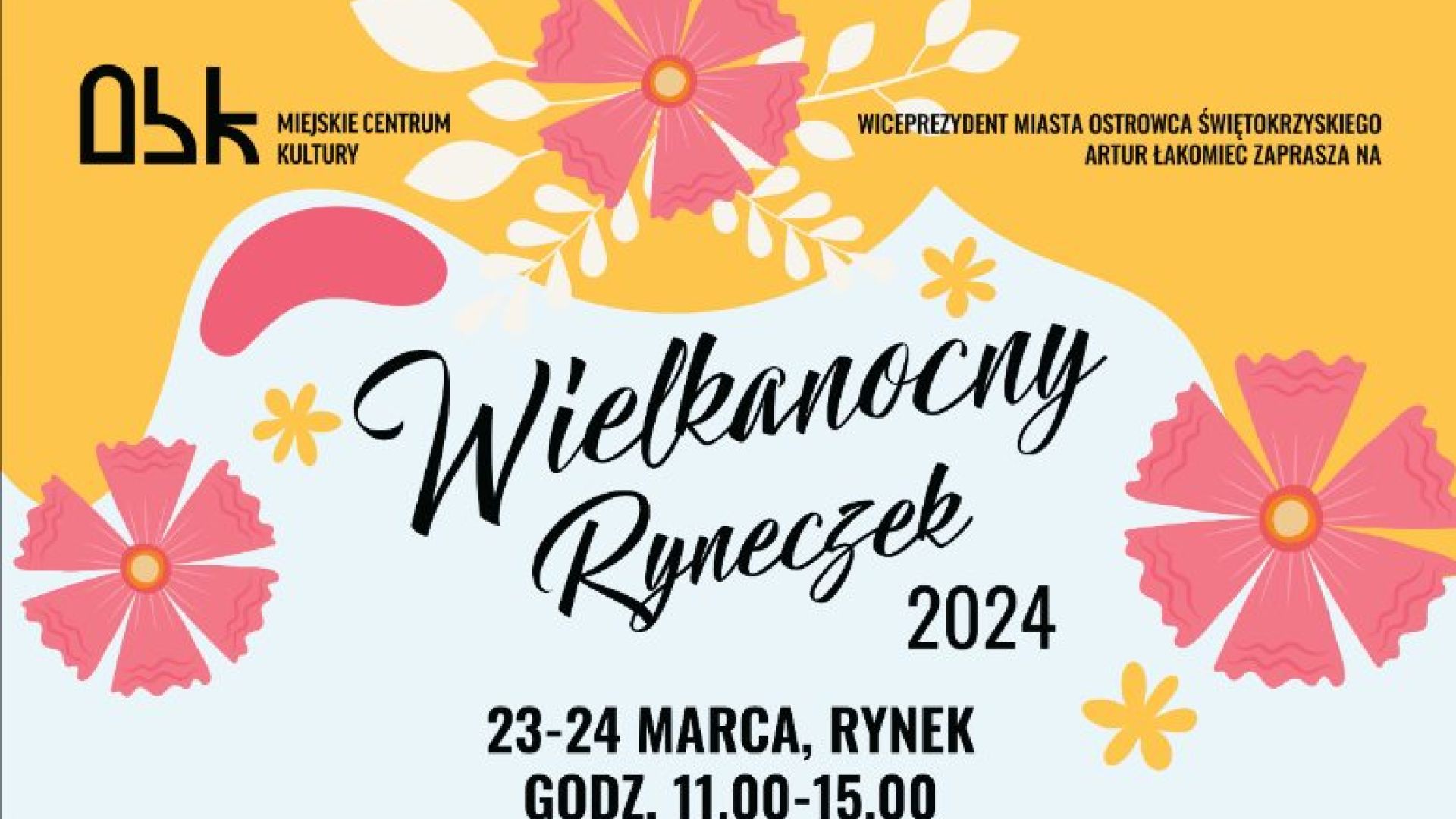 Wielkanocny Ryneczek w Ostrowcu Świętokrzyskim