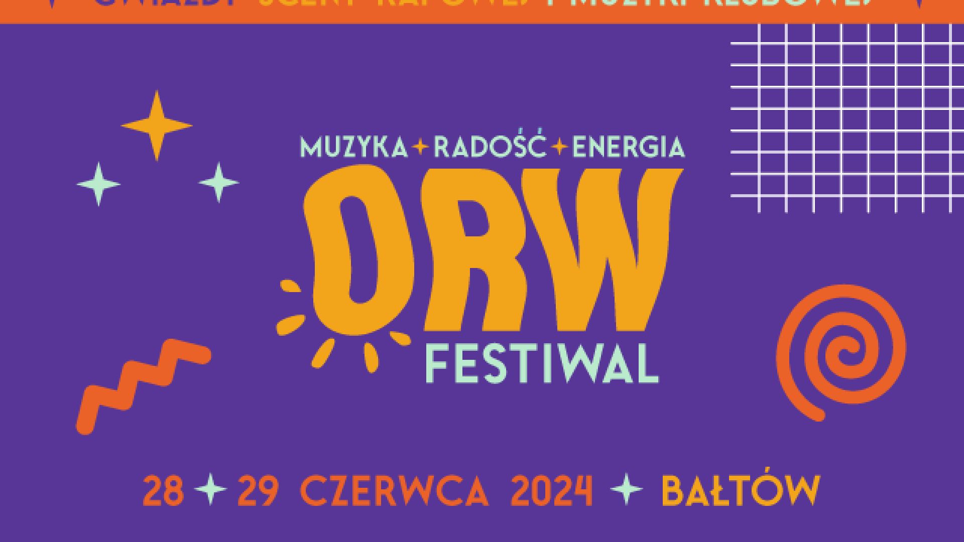 ORW Festiwal 2024 – rozpocznij wakacje w muzycznym klimacie