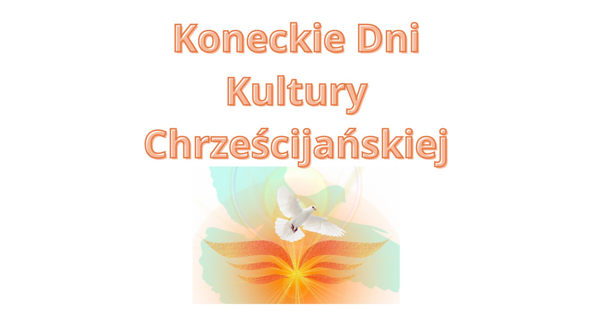 VII Koneckie Dni Kultury Chrześcijańskiej