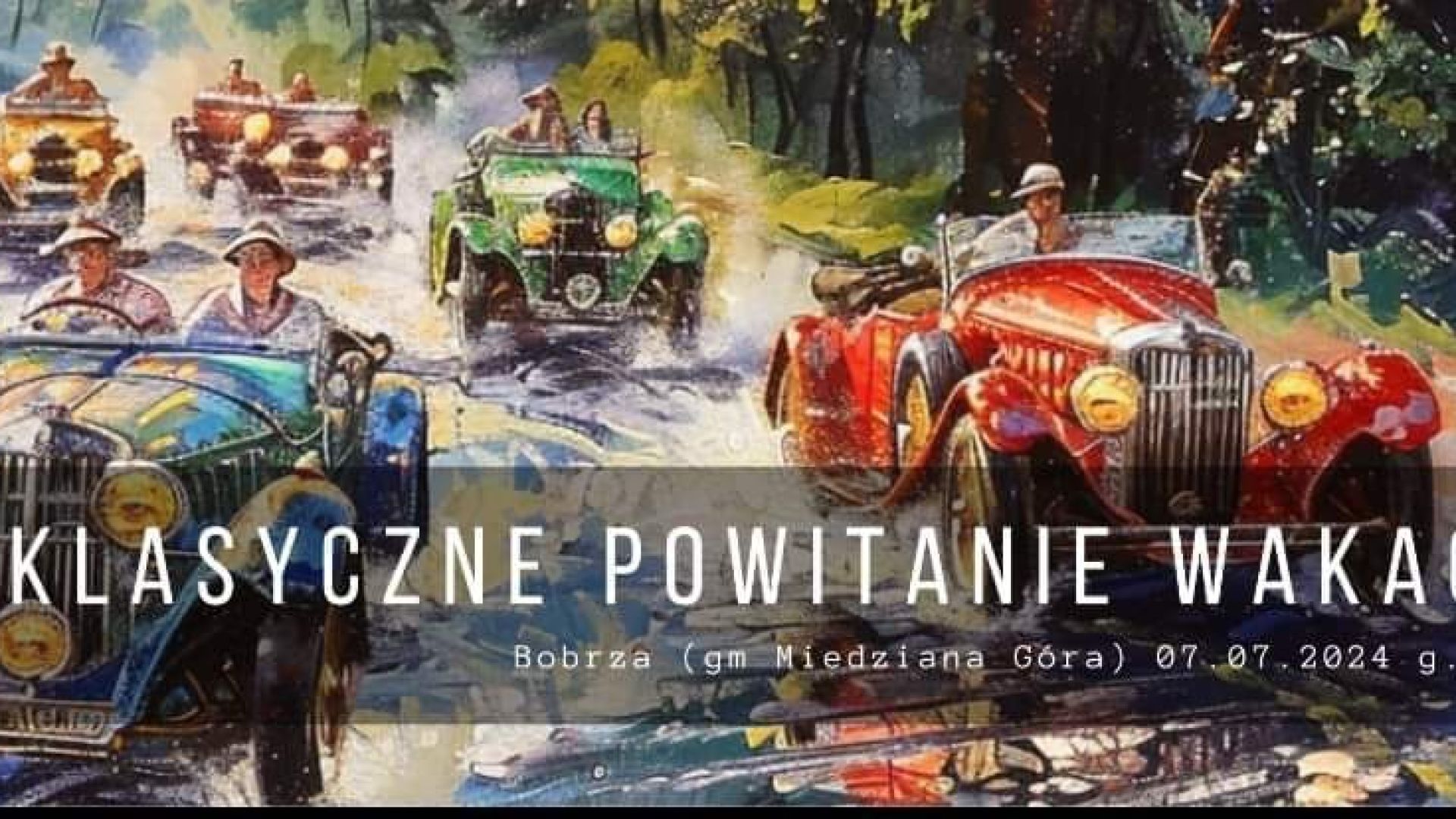 Klasyczne Powitanie Wakacji w Bobrzy