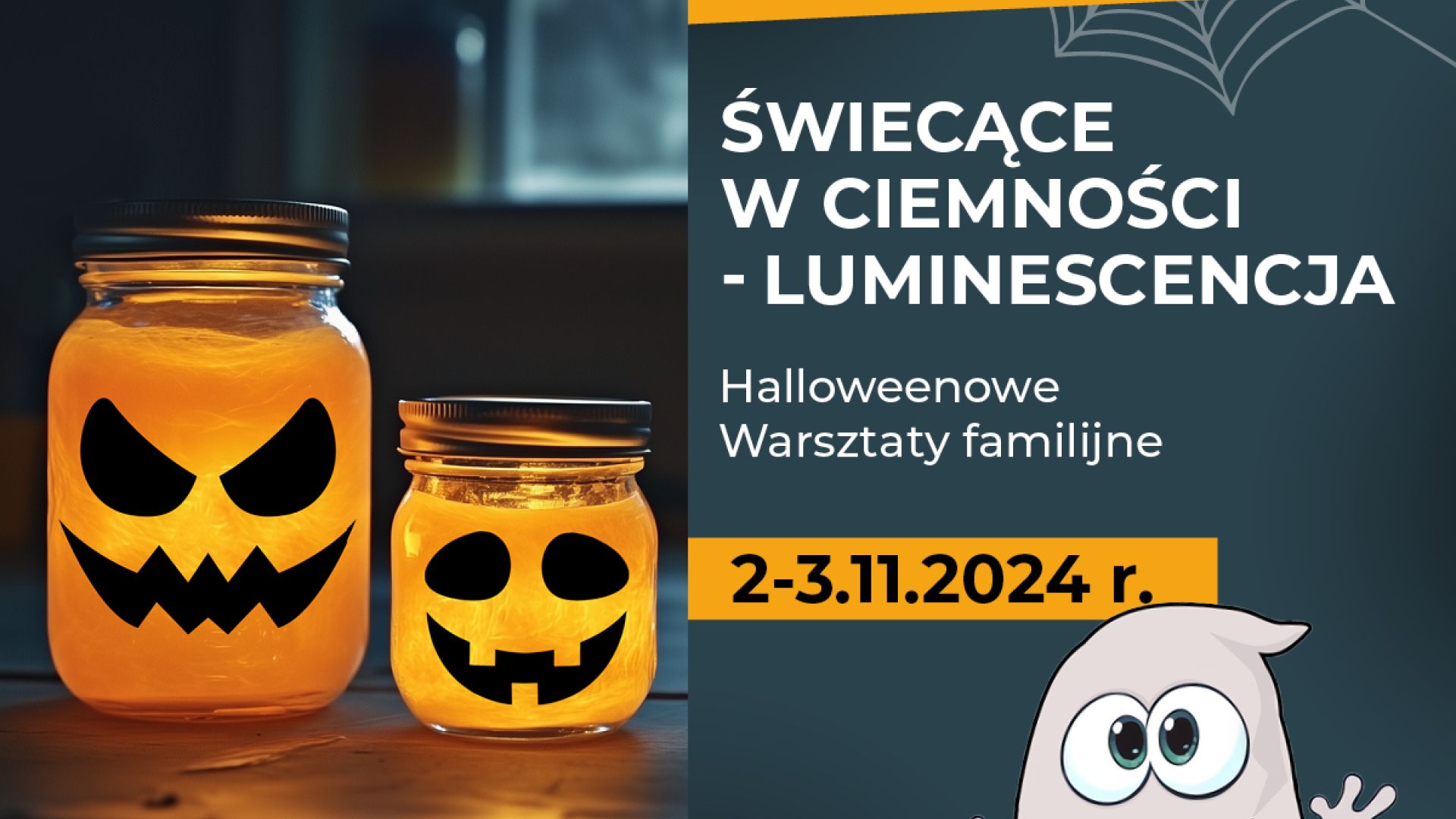 Weekend z energią. Warsztaty familijne: Świecące w ciemności - luminescencja