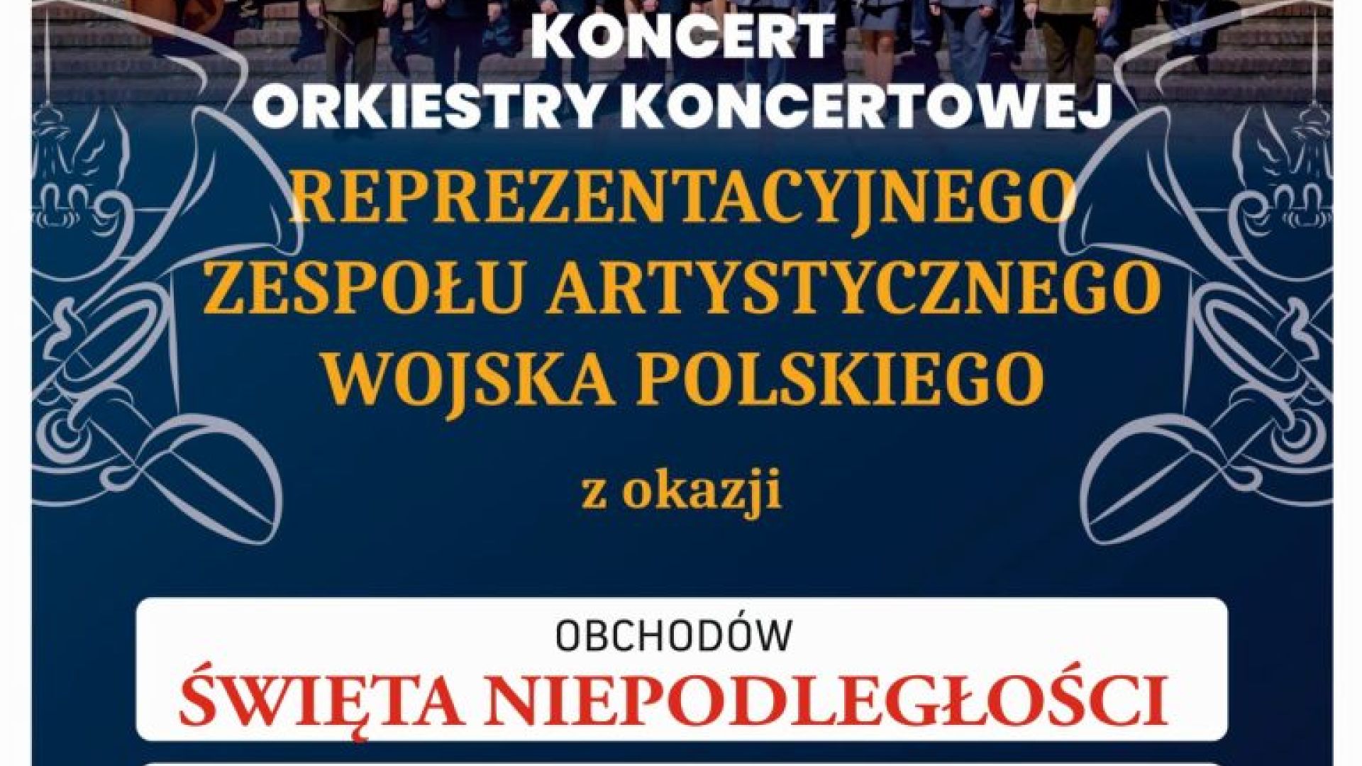 Koncert z okazji Święta Niepodległości