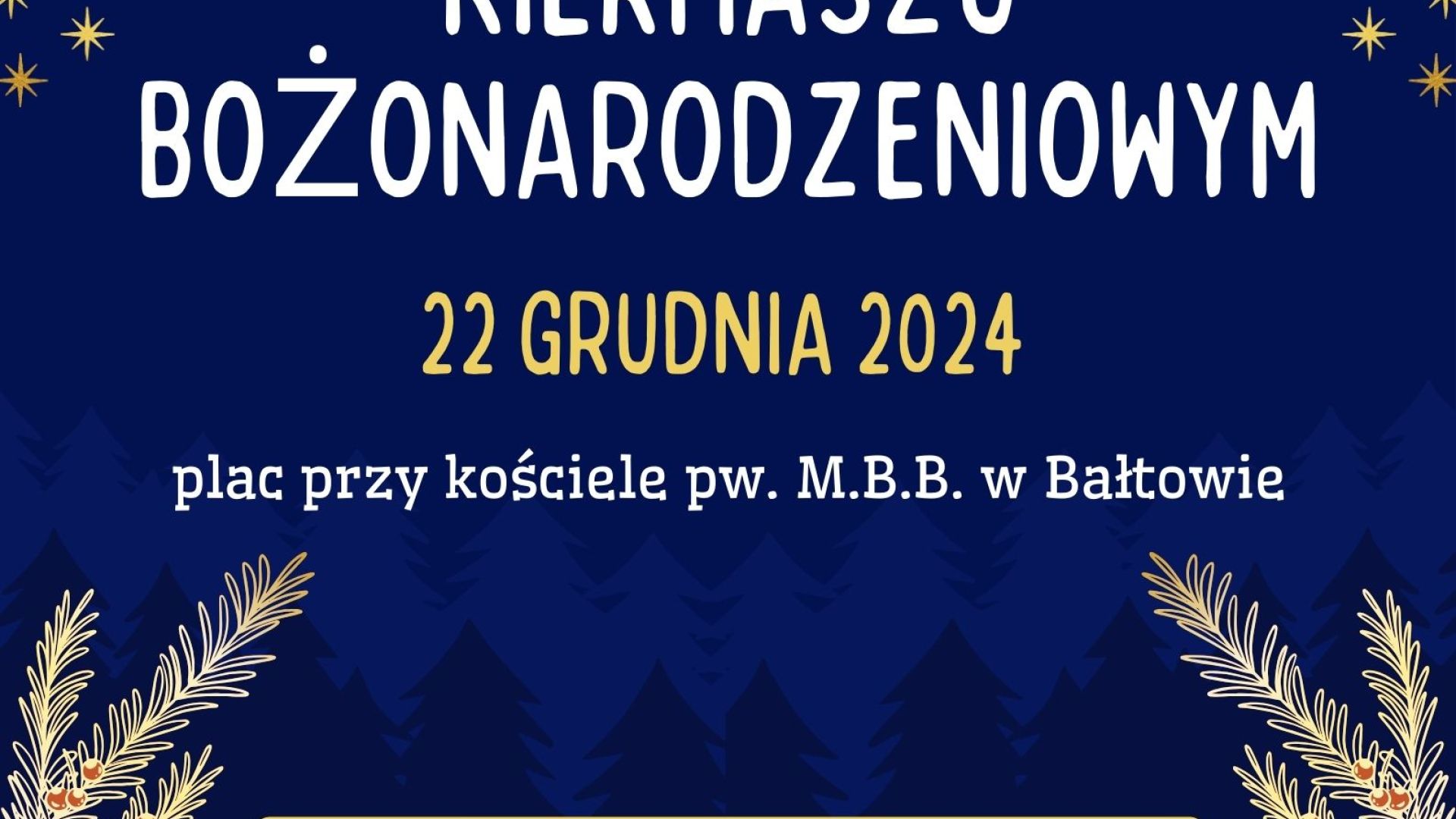 Jarmark Bożonarodzeniowy w Bałtowie