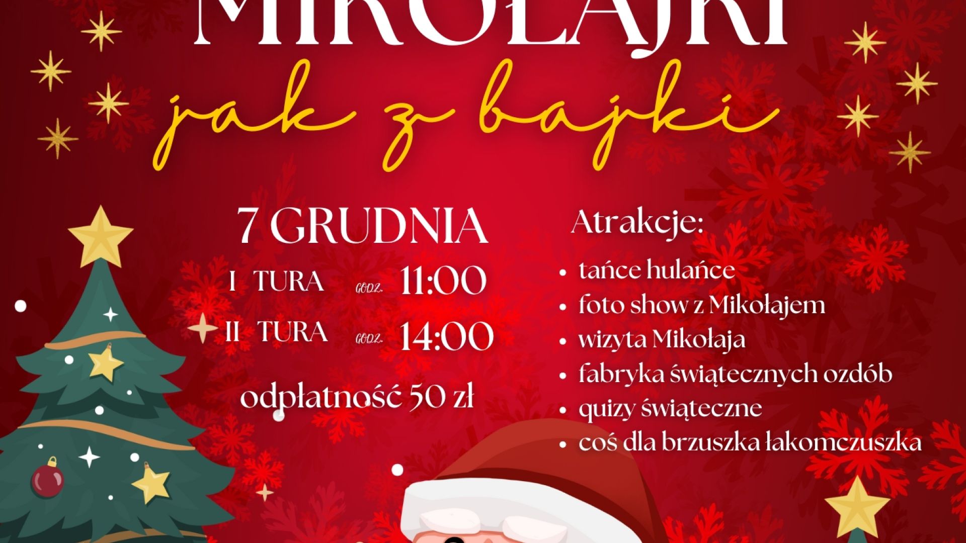 Mikołajki jak z bajki, czyli Bal Mikołajkowy