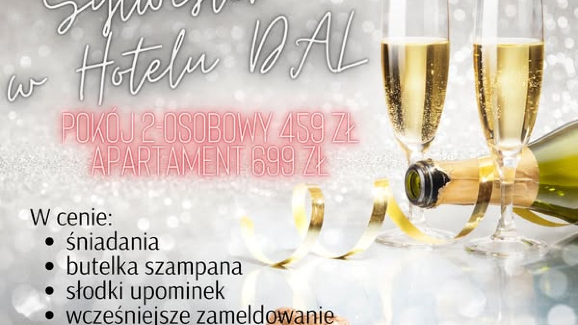 Sylwester w Hotelu Dal