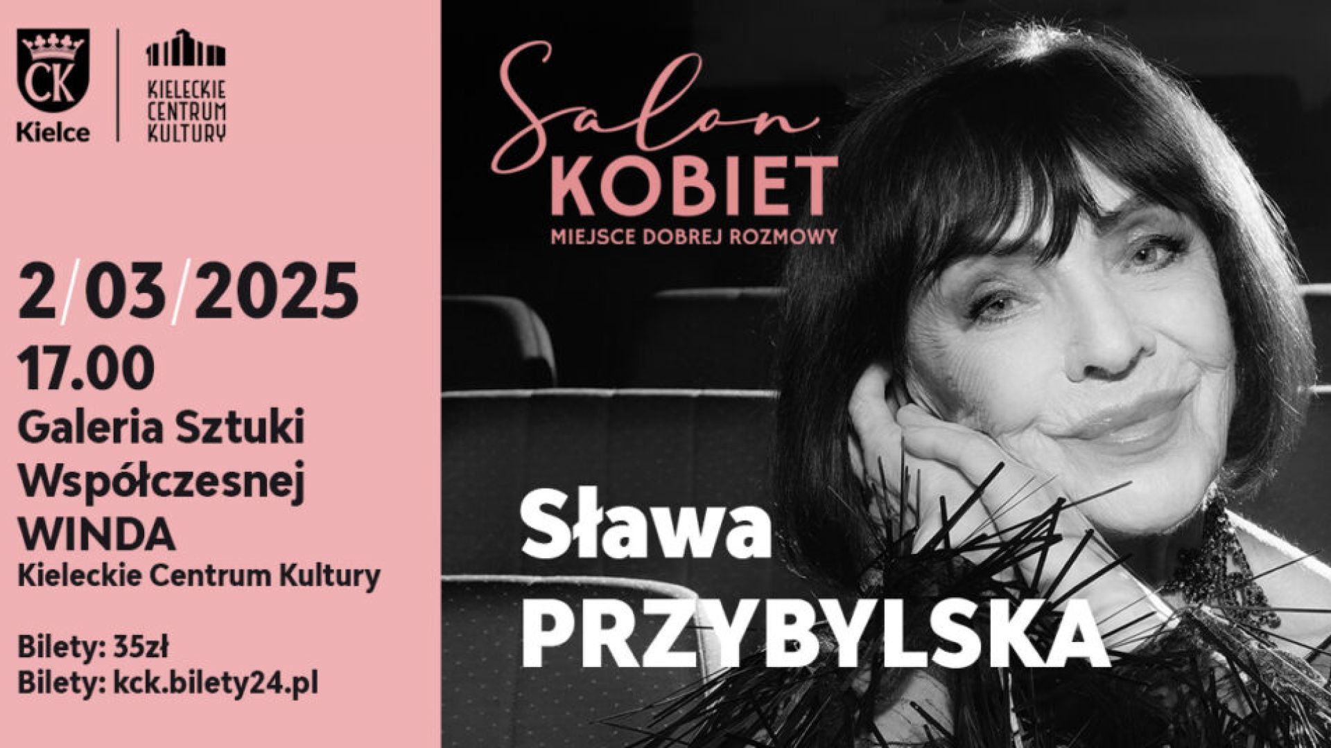 Salon kobiet - spotkanie ze Sławą Przybylską w Kieleckim Centrum Kultury