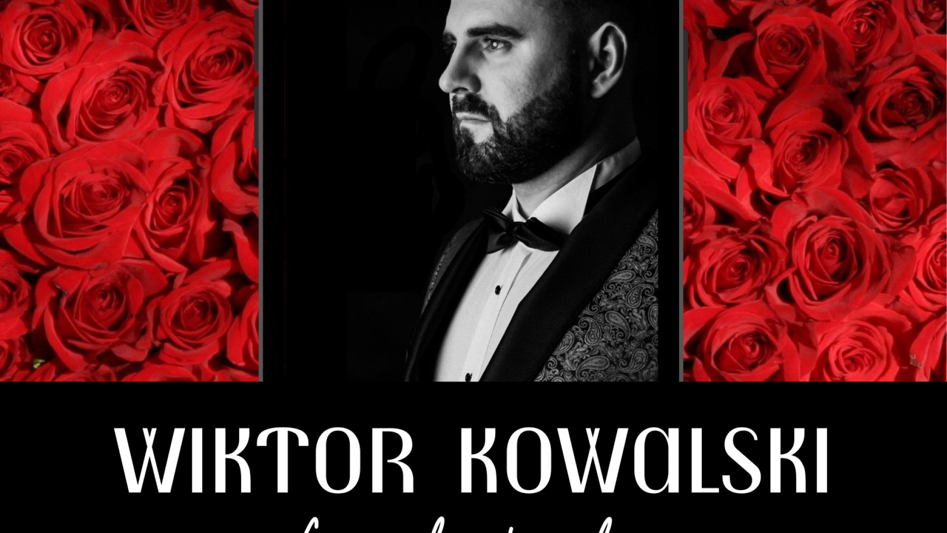 Koncert walentynkowy "O miłości: przeboje i klasyka" Wiktora Kowalskiego w Ciekotach