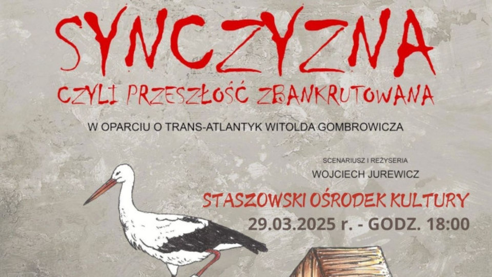 „Synczyzna” – spektakl Teatru Ciut Frapującego