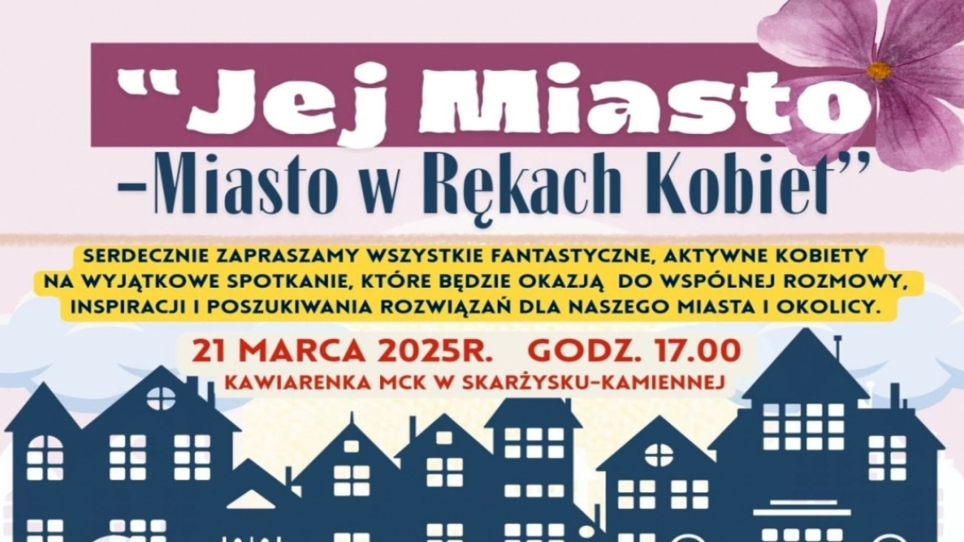 "Jej Miasto - Miasto w Rękach Kobiet" w Skarżysku-Kamiennej