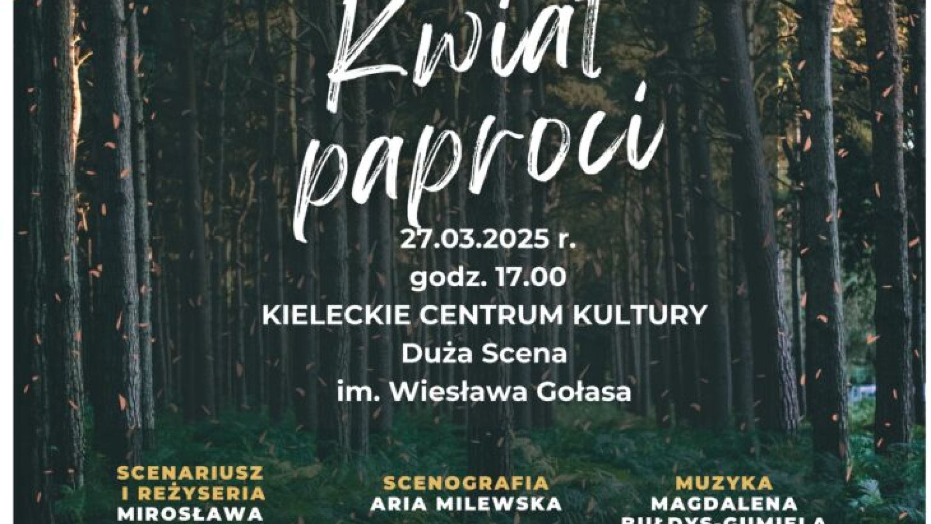 Spektakl "Kwiat paproci" w Kieleckim Centrum Kultury