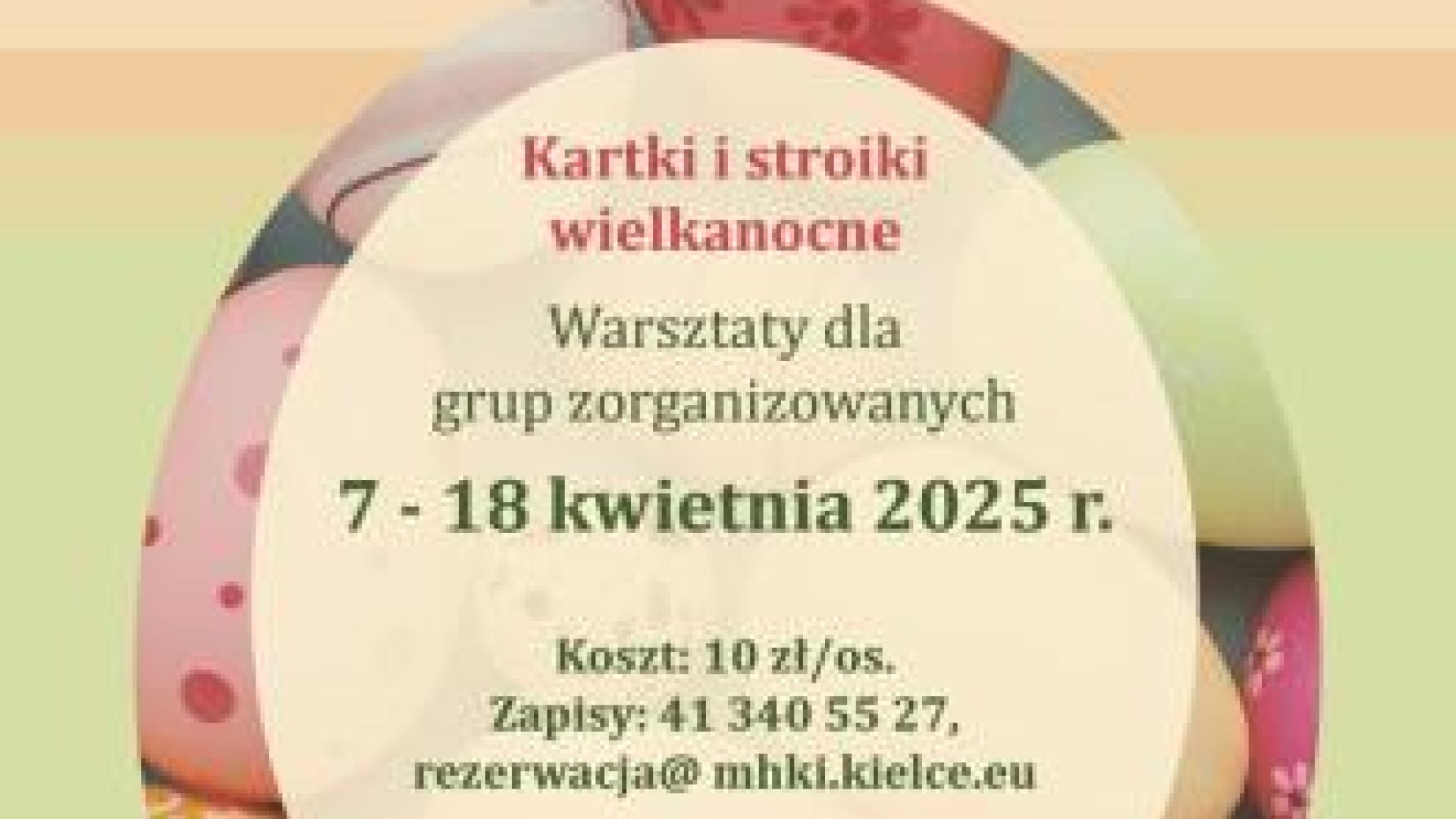 Warsztaty Wielkanocne w Muzeum Historii Kielc