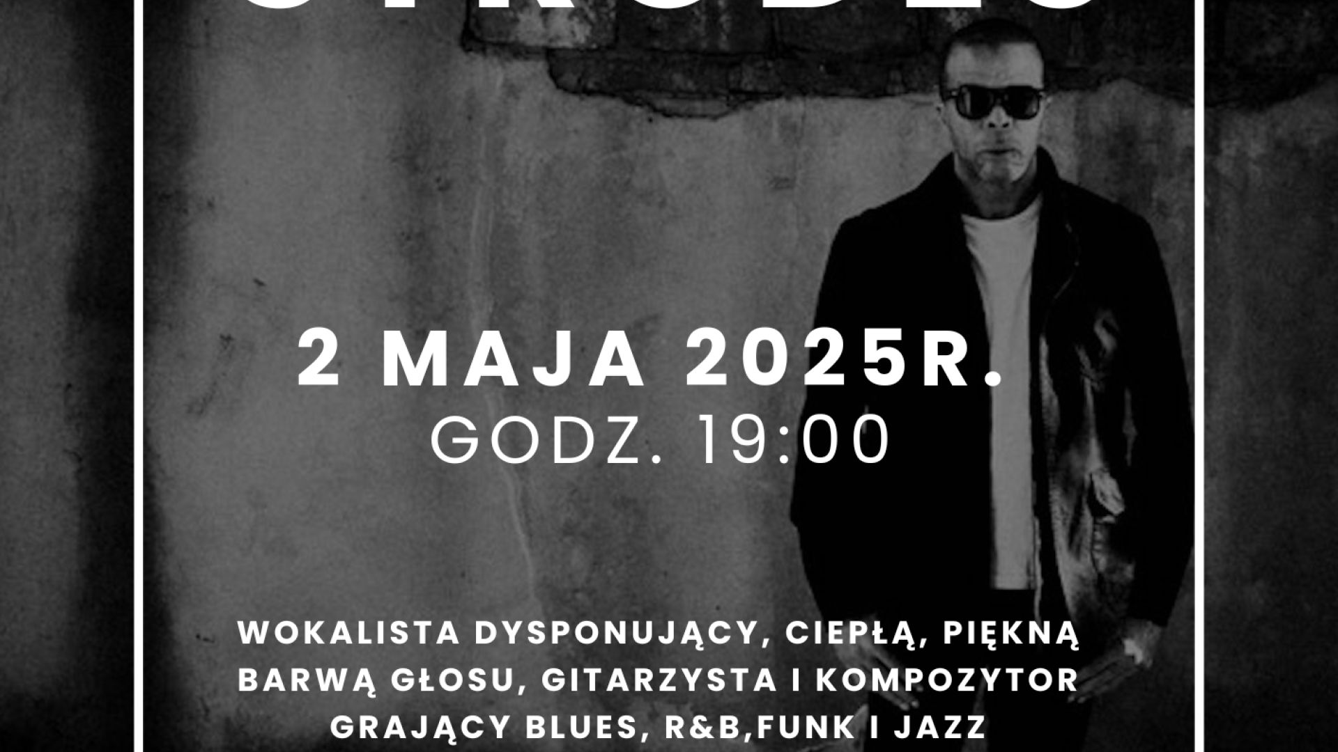 Majówka - Koncert Daryl Strodes w Busku-Zdroju