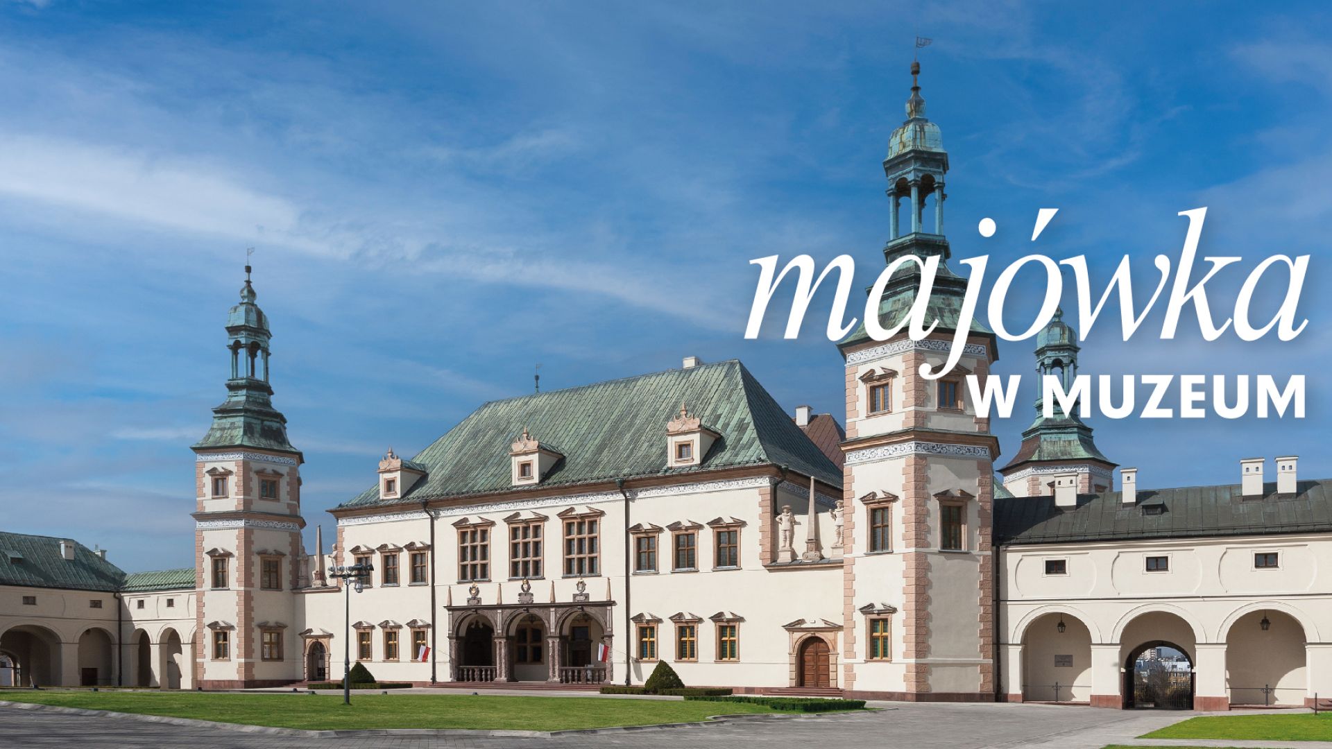 Majówka w Muzeum Narodowym