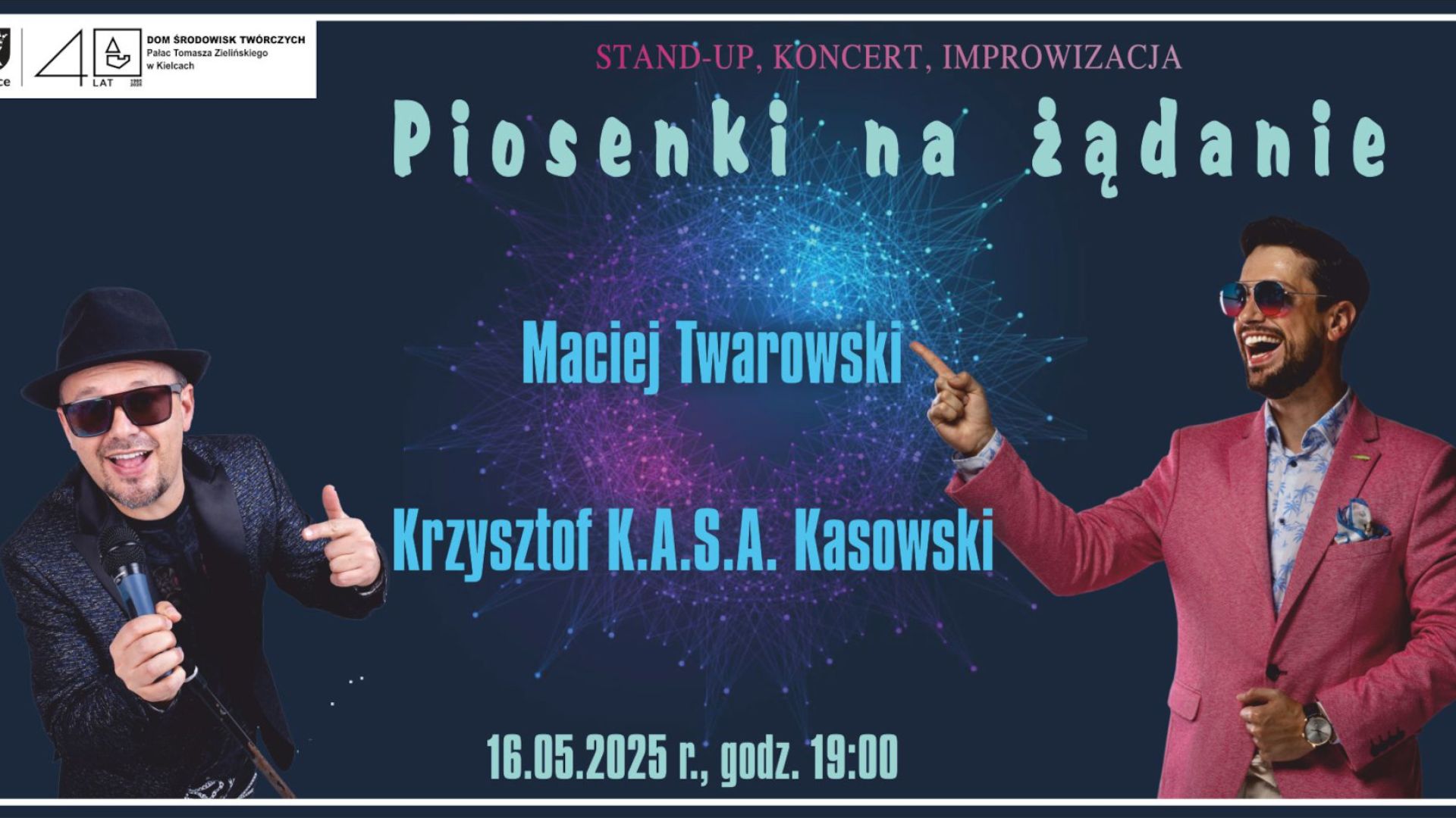 "Piosenki na żądanie" – Maciej Twarowski i Krzysztof K.A.S.A. Kasowski – stand-up, koncert, improwizacja