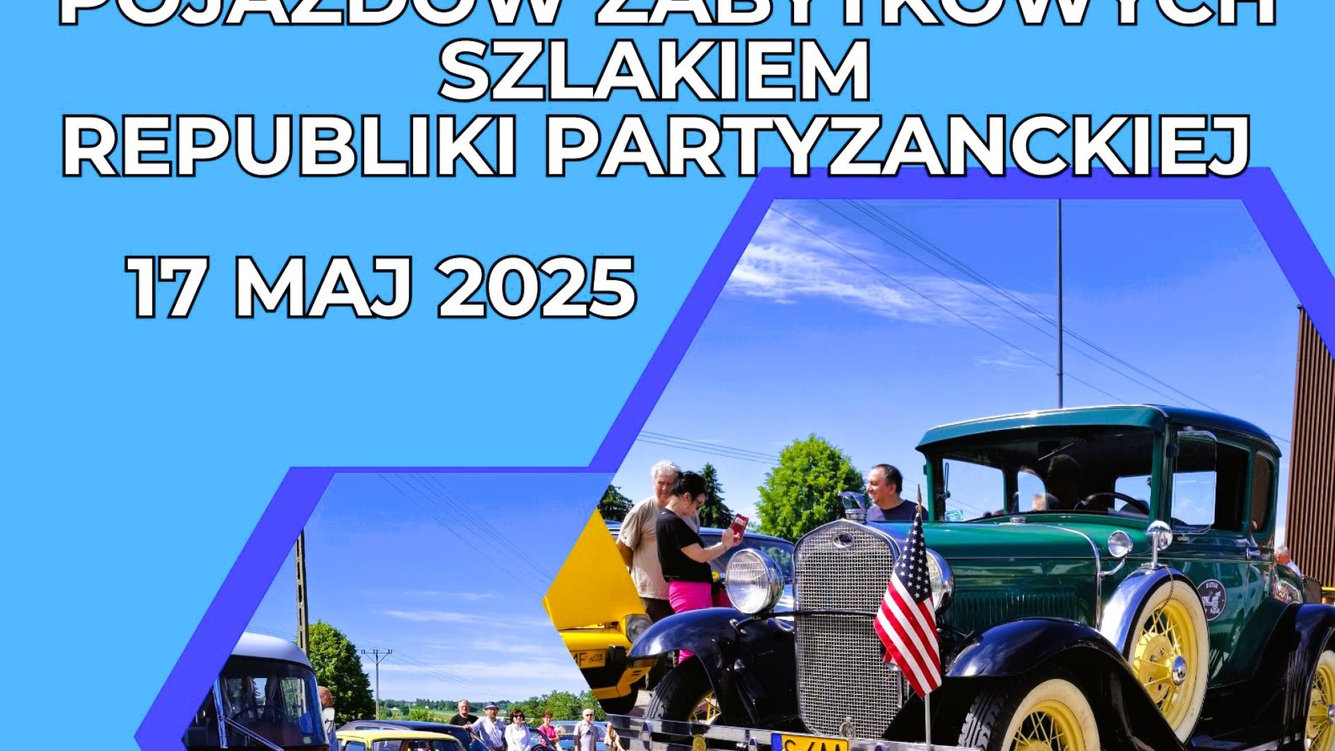 XX Rajd Pojazdów Zabytkowych Szlakiem Republiki Partyzanckiej