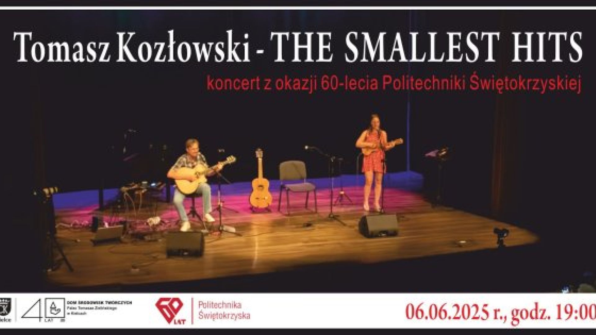 Tomasz Kozłowski - The Smallest Hits - Koncert z okazji 60-lecia Politechniki Świętokrzyskiej w Pałacyku Zielińskiego