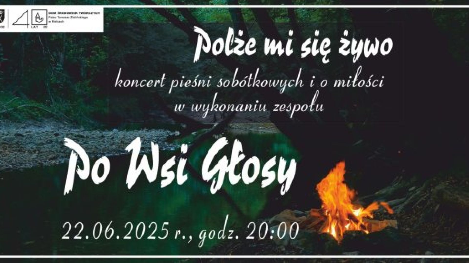 "Polże mi się żywo" - koncert pieśni sobótkowych i o miłości w wykonaniu zespołu Po Wsi Głosy w Pałacyku Zielińskiego