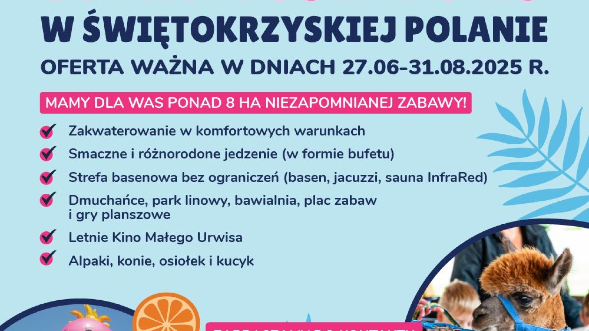 Wakacje 2025 w Świętokrzyskiej Polanie