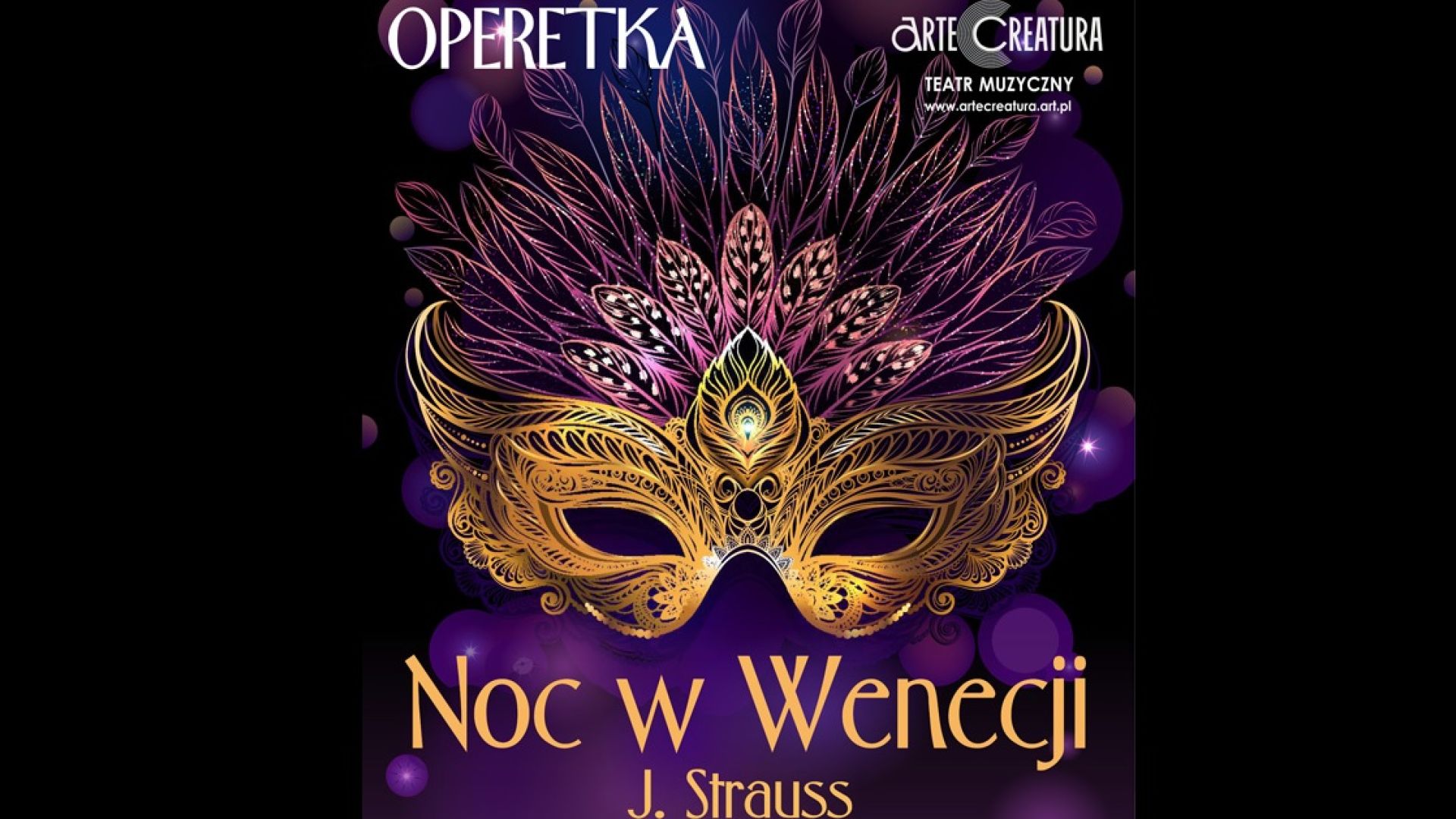 "Noc w Wenecji" - operetka J. Straussa - Arte Creatura Teatr Muzyczny w Busku-Zdroju