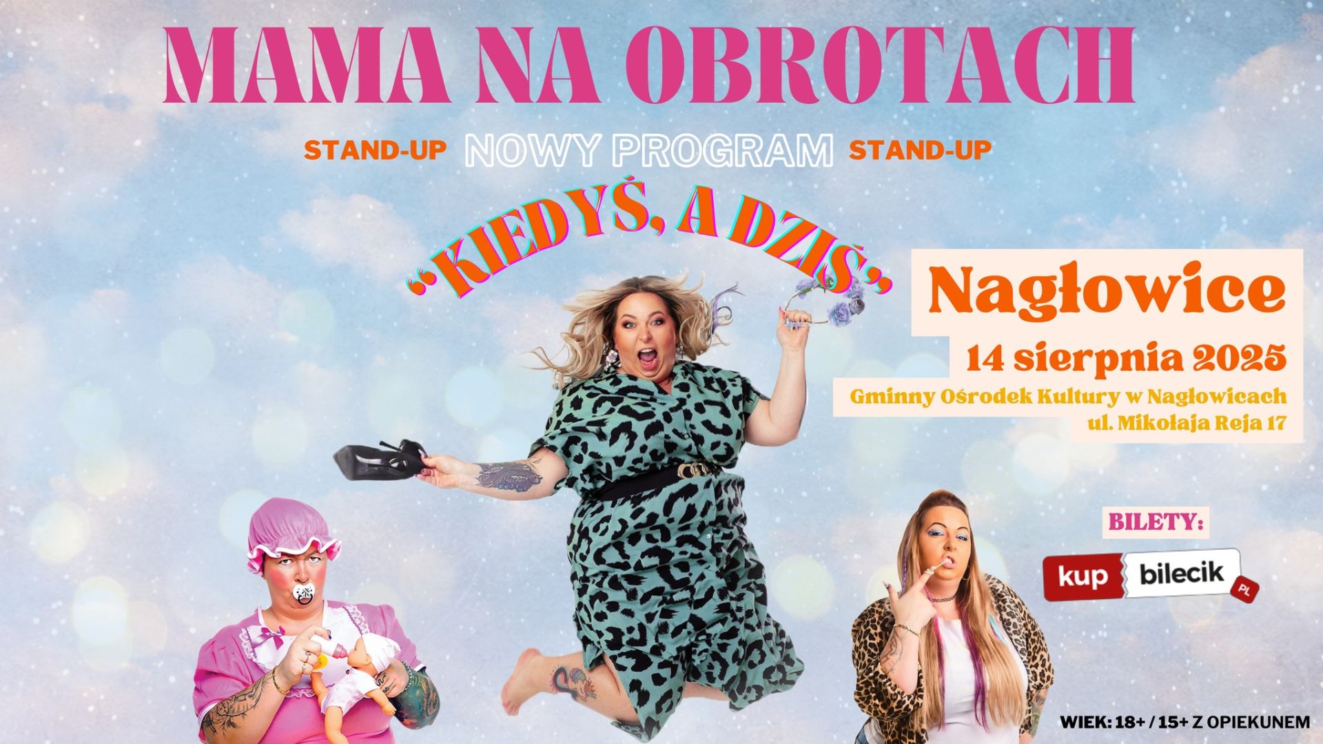 Stand-up Mamy Na Obrotach w Nagłowicach