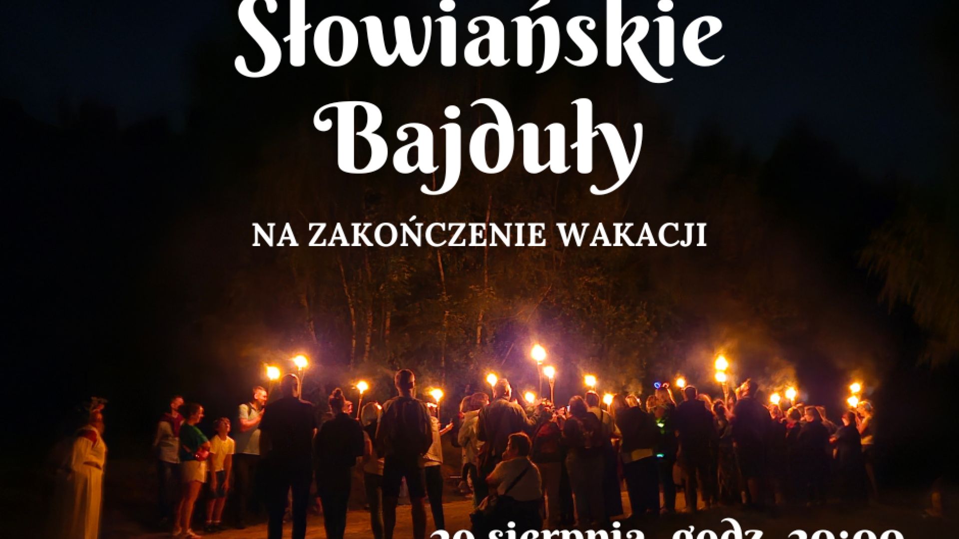 Nocne Zwiedzanie Chęcin - EDYCJA SPECJALNA - Słowiańskie Bajduły i duch Białej Damy