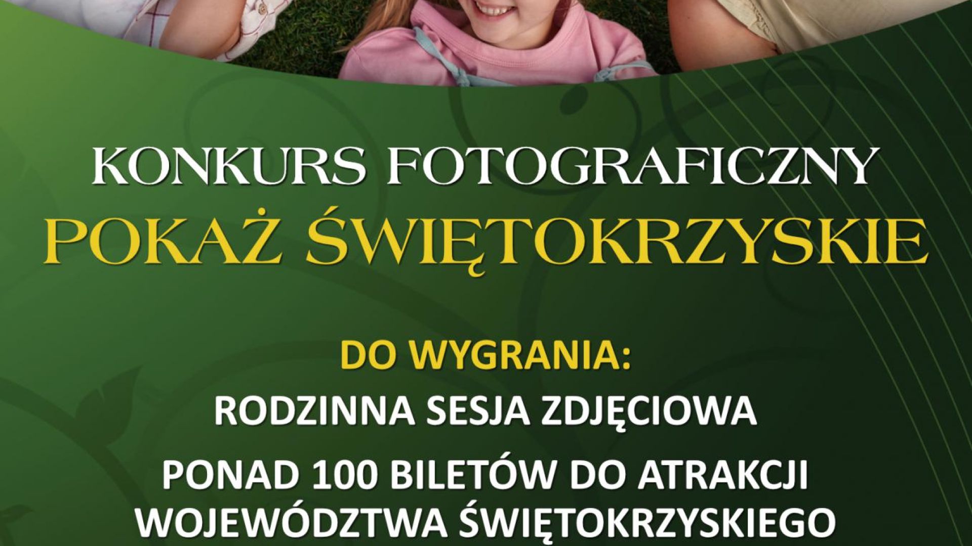 Konkurs fotograficzny "Pokaż Świętokrzyskie"