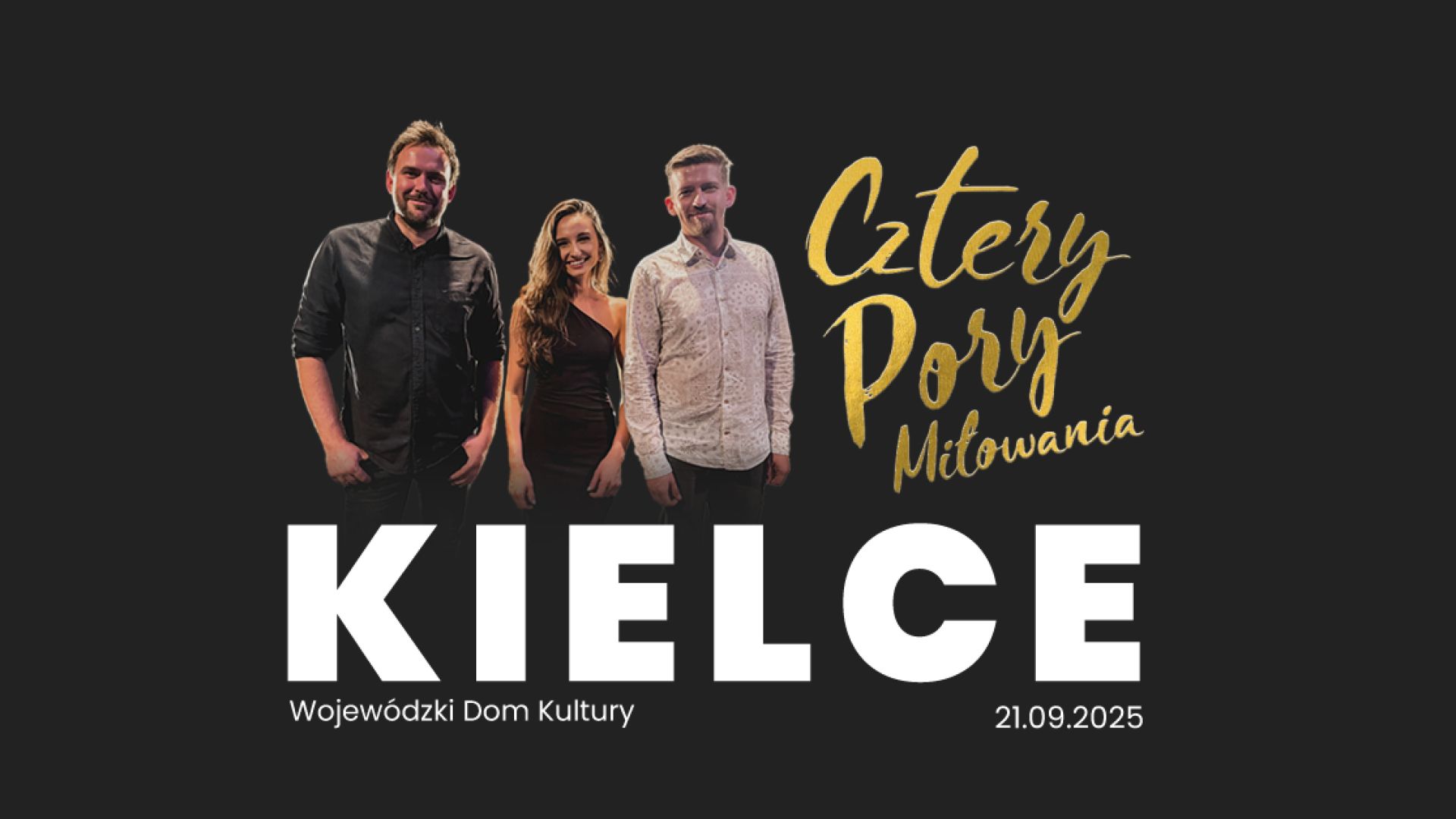 Koncert Cztery Pory Miłowania w Kielcach