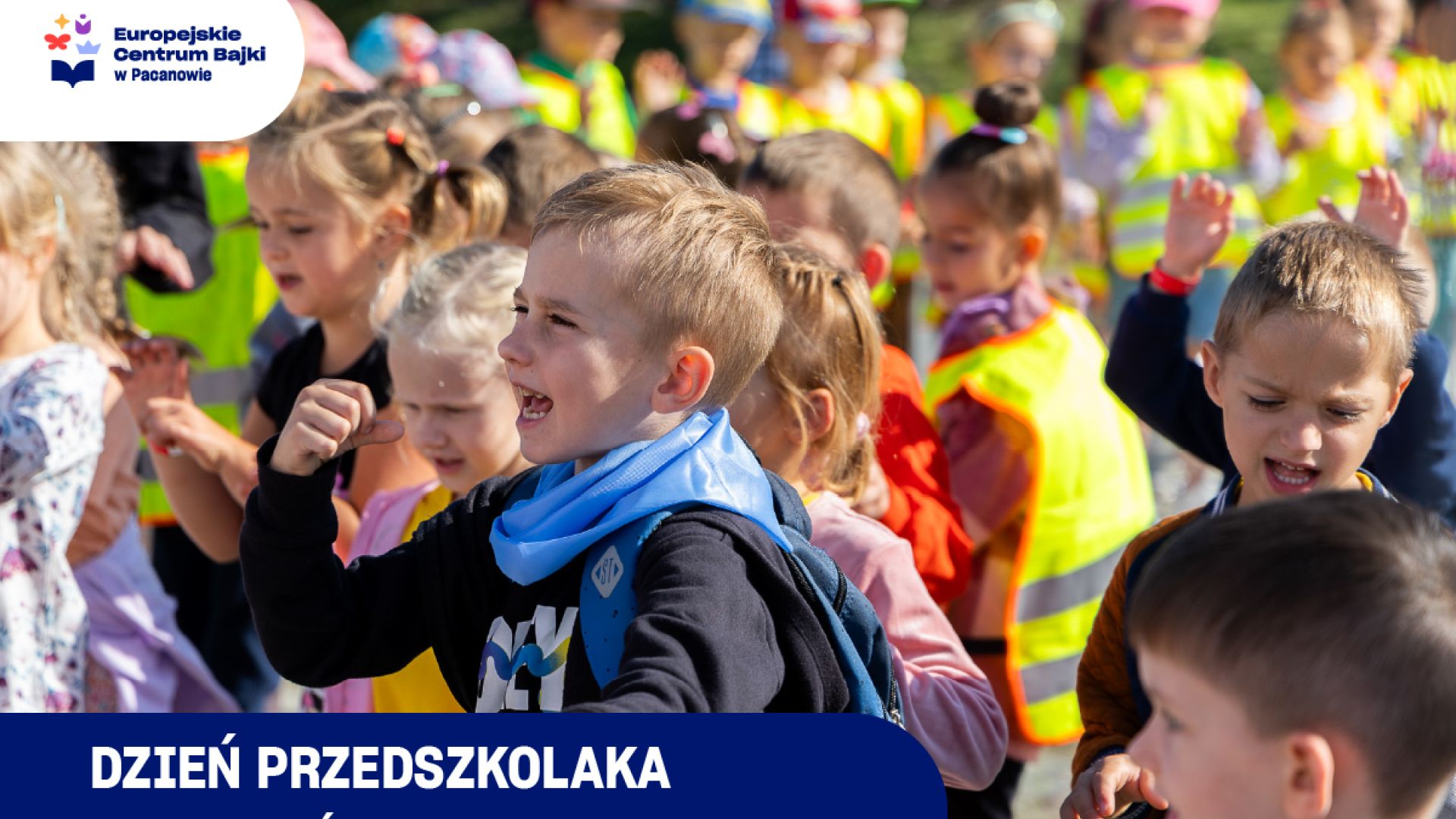 Dzień Przedszkolaka w Europejskim Centrum Bajki w Pacanowie