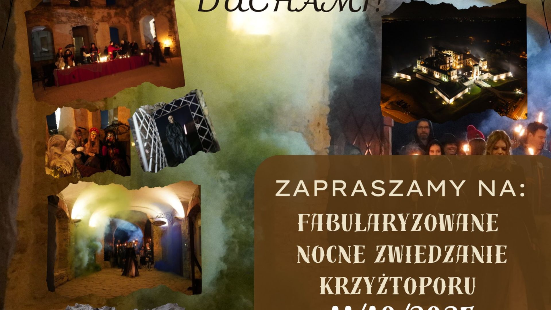 Noce z duchami na zamku Krzyżtopór