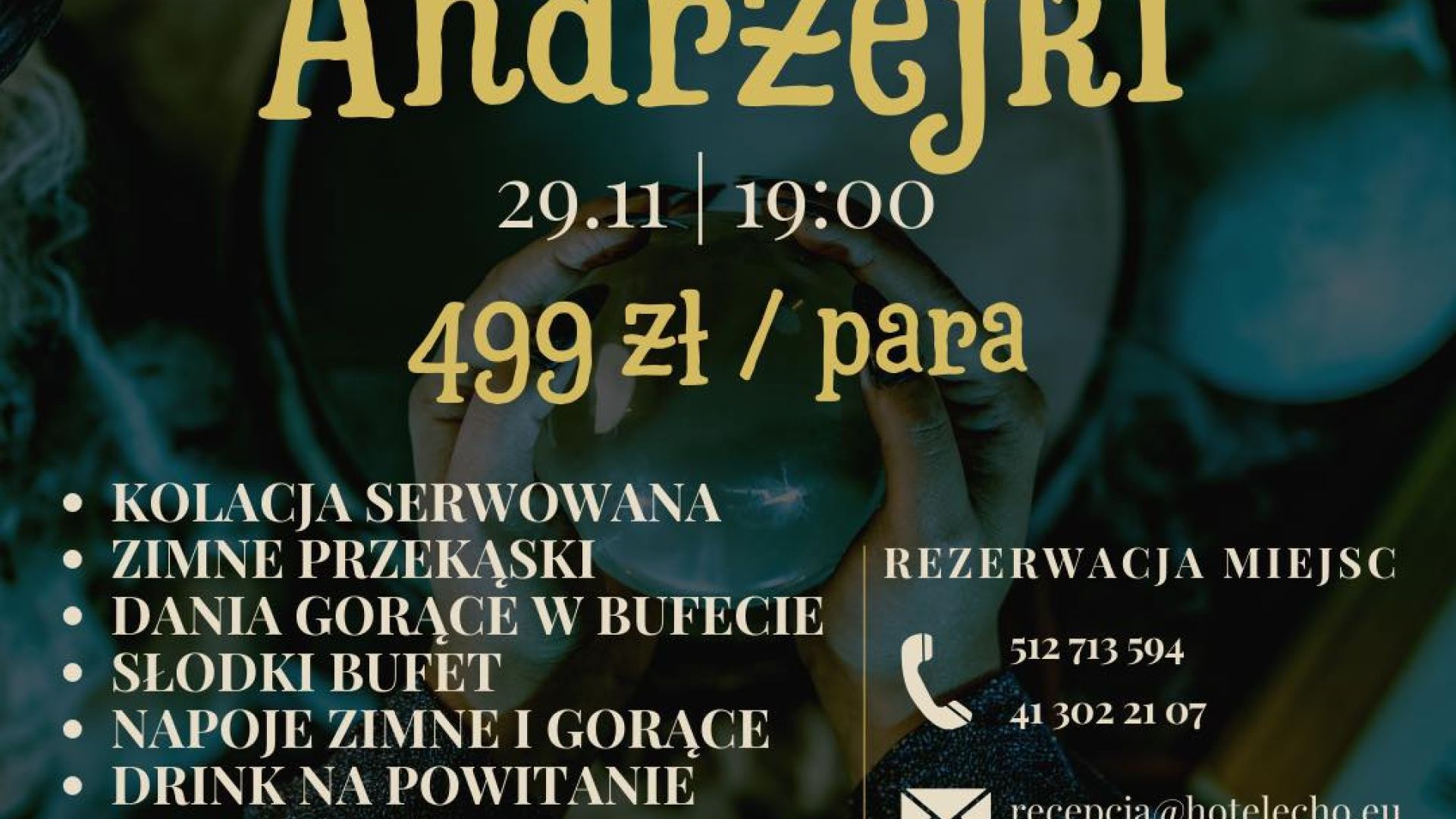 Andrzejki w Hotelu Echo